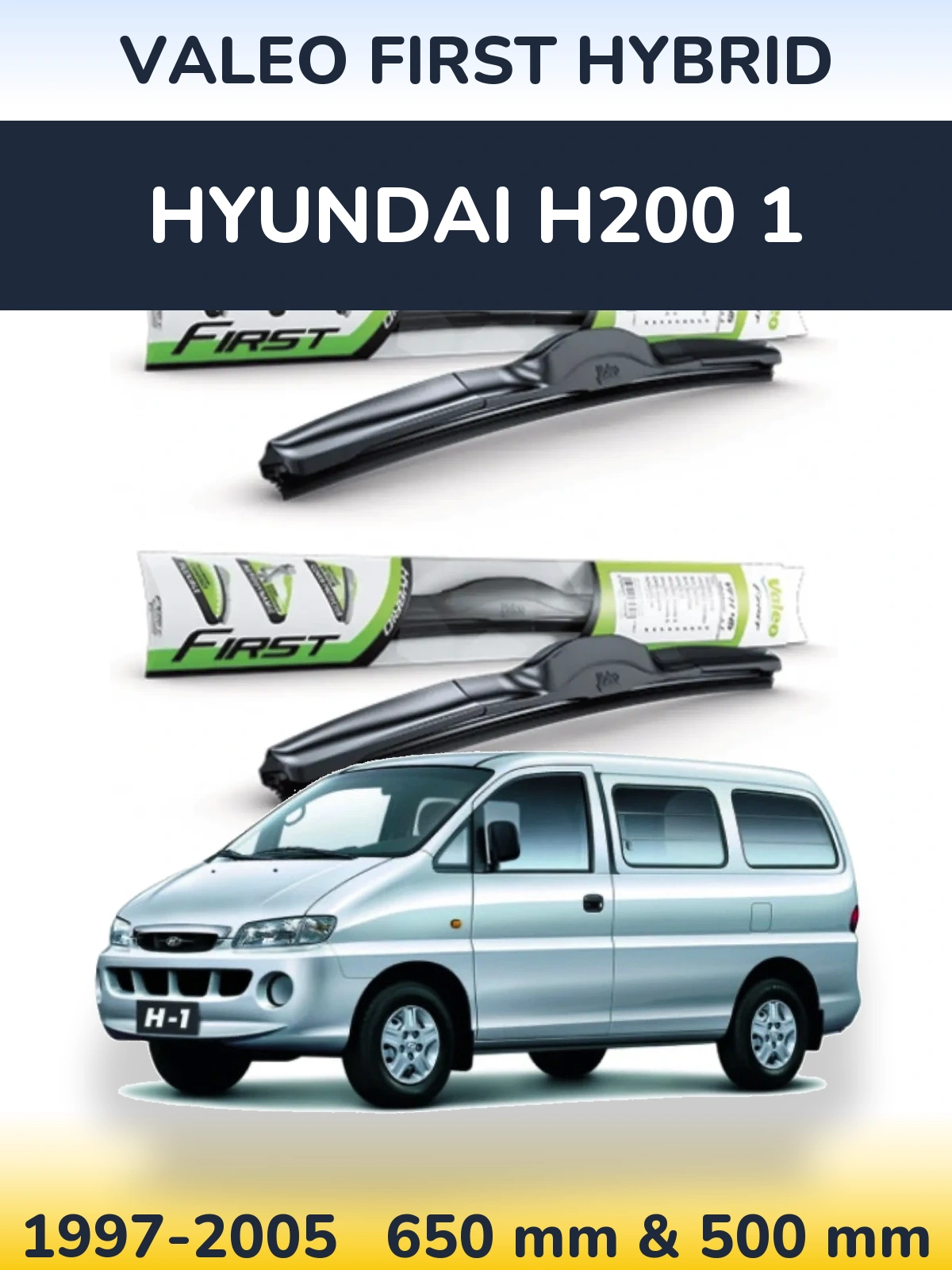 Комплект передних дворников Valeo First Hybrid 650 & 500 мм для Hyundai H200 1 1997-2005