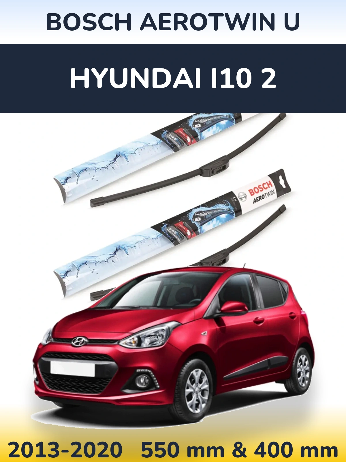 Комплект передніх щіток BOSCH AeroTwin U 550 & 400 мм для Hyundai i10 2 2013-2020