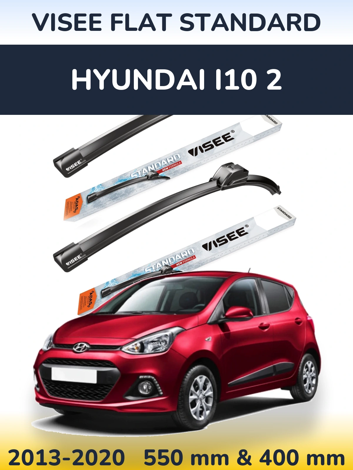 Комплект передніх щіток VISEE FLAT STANDARD 550 & 400 мм для Hyundai i10 2 2013-2020