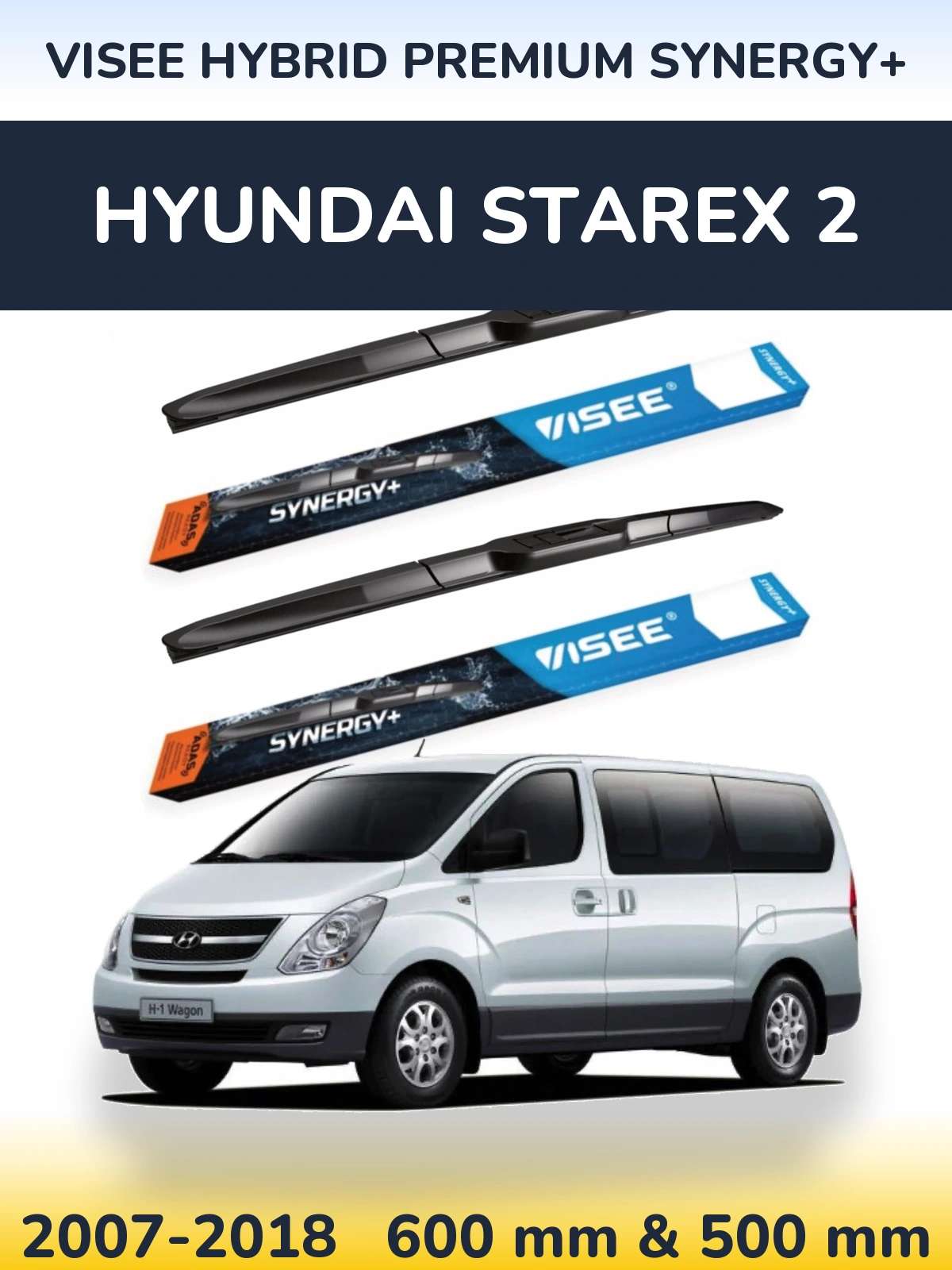 Комплект передніх щіток VISEE HYBRID PREMIUM SYNERGY+ 600 & 500 мм для Hyundai Starex 2 2007-2018