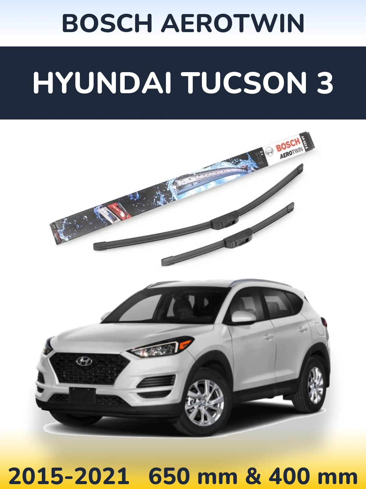 Комплект передних дворников BOSCH AeroTwin 650 & 400 мм для Hyundai Tucson 3 2015-2021