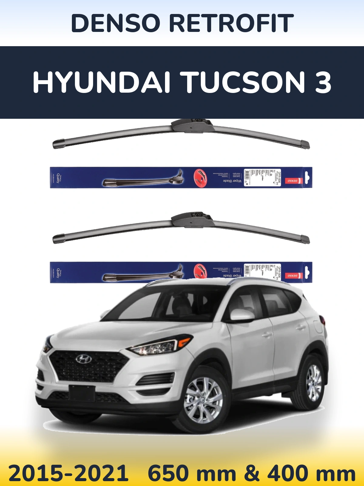 Комплект передніх щіток Denso Retrofit 650 & 400 мм для Hyundai Tucson 3 2015-2021