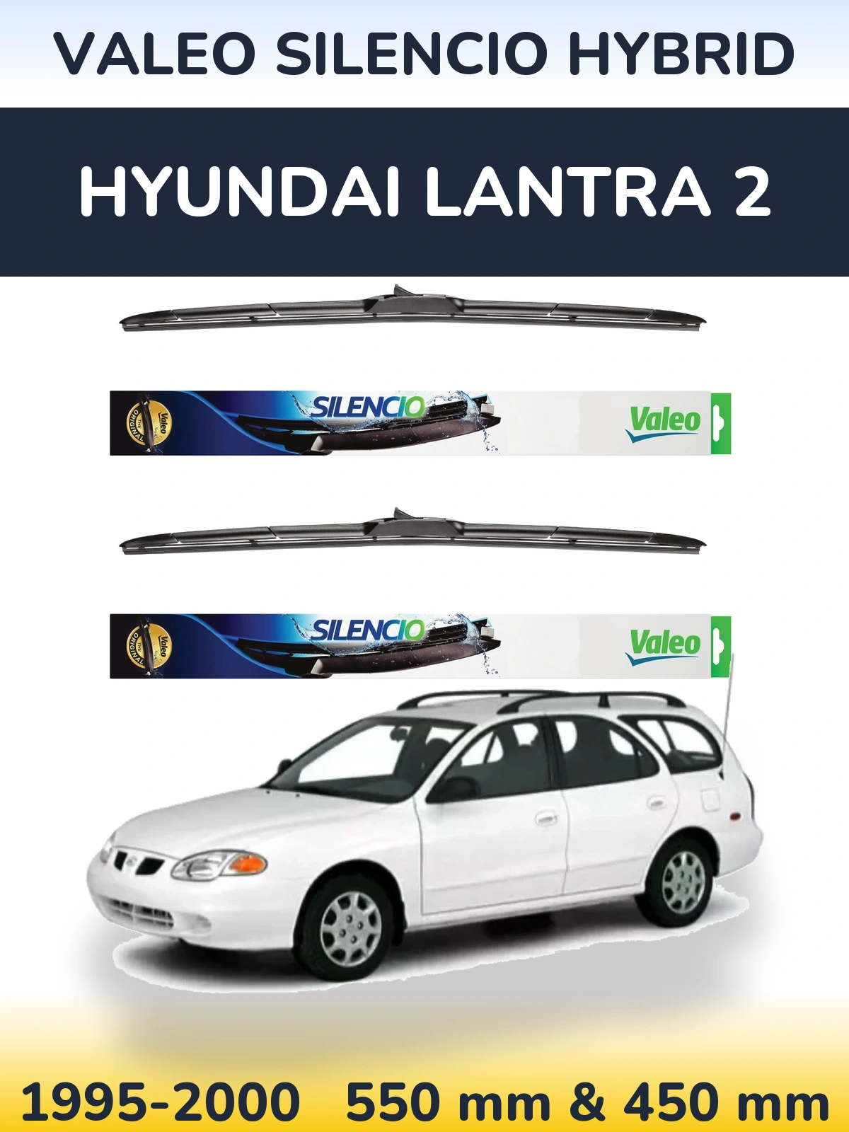 Front wiper blade set Valeo Silencio Hybrid 550 & 450 mm for Hyundai Lantra 2 1995-2000