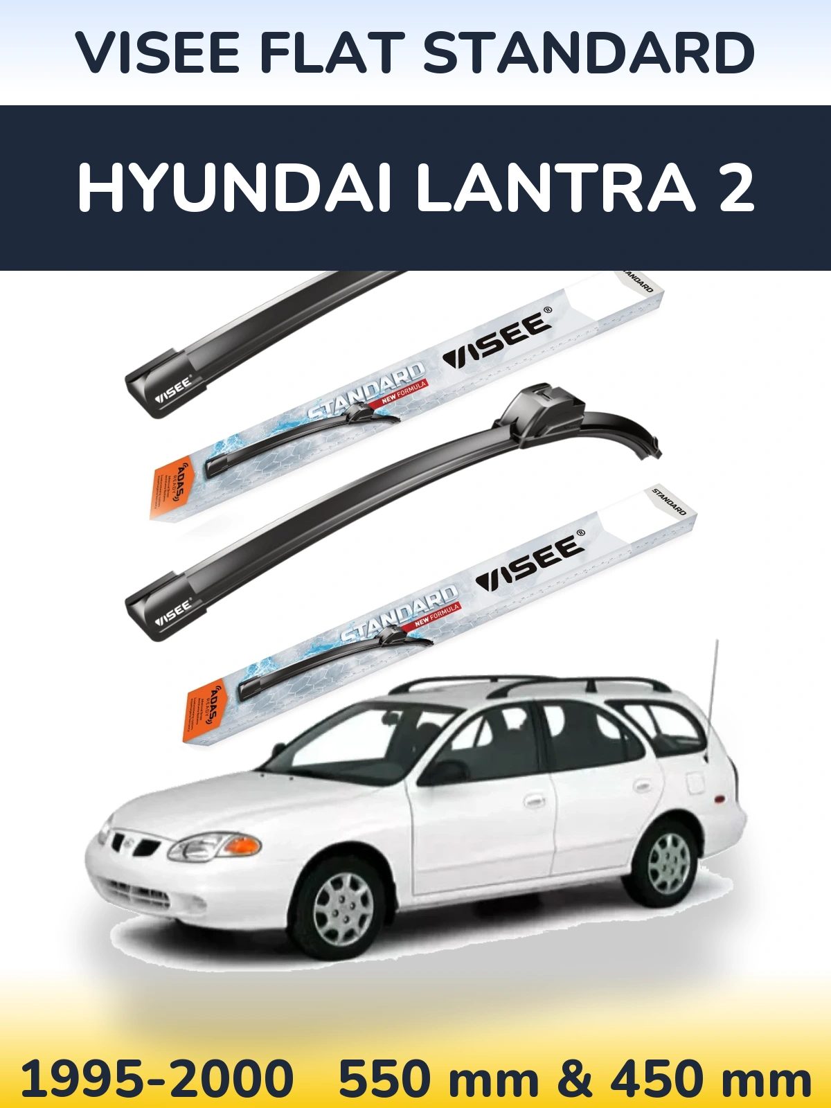 Front wiper blade set VISEE FLAT STANDARD 550 & 450 mm for Hyundai Lantra 2 1995-2000