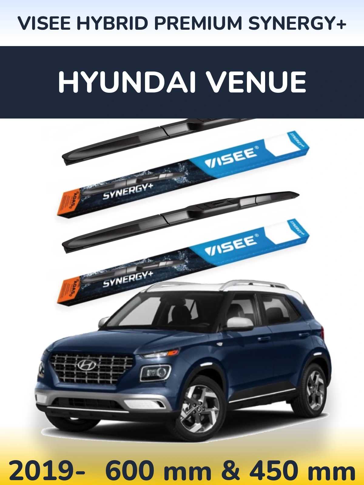 Комплект передніх щіток VISEE HYBRID PREMIUM SYNERGY+ 600 & 450 мм для Hyundai Venue 2019-2026