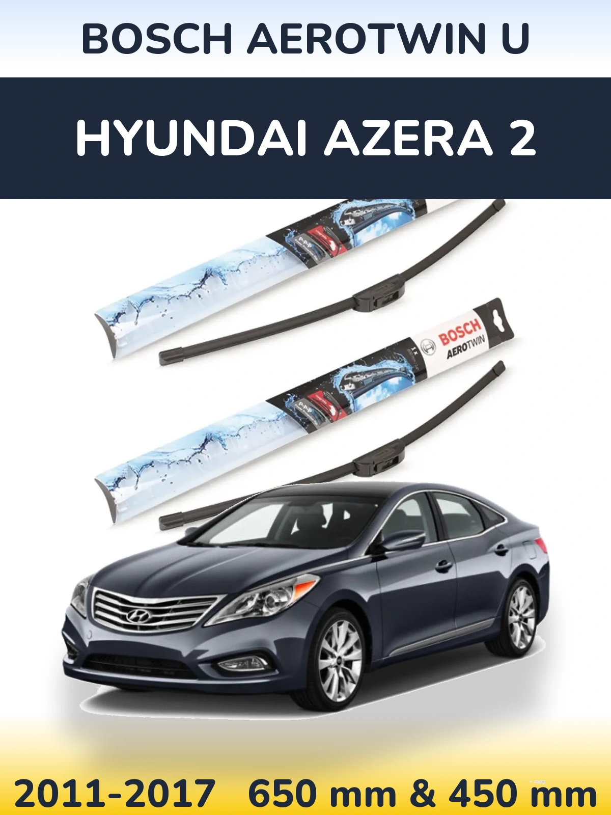 Комплект передніх щіток BOSCH AeroTwin U 650 & 450 мм для Hyundai Azera 2 2011-2017