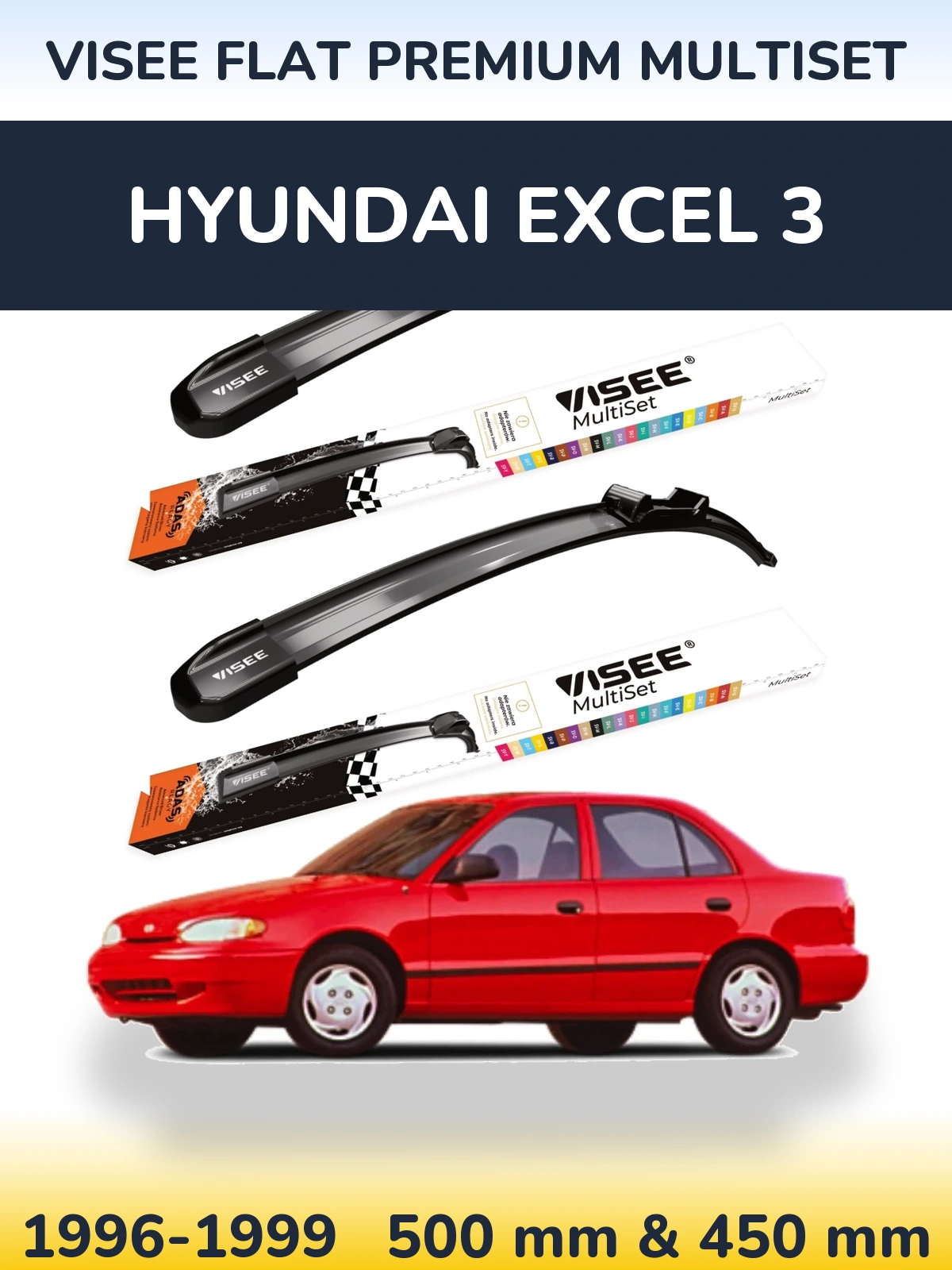 Комплект передніх щіток VISEE FLAT PREMIUM MultiSet 500 & 450 мм для Hyundai Excel 3 1996-1999