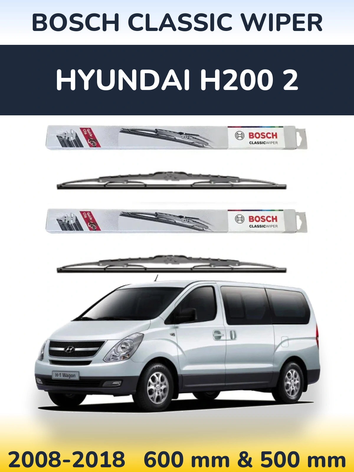 Комплект передних дворников BOSCH Classic Wiper 600 & 500 мм для Hyundai H200 2 2008-2018