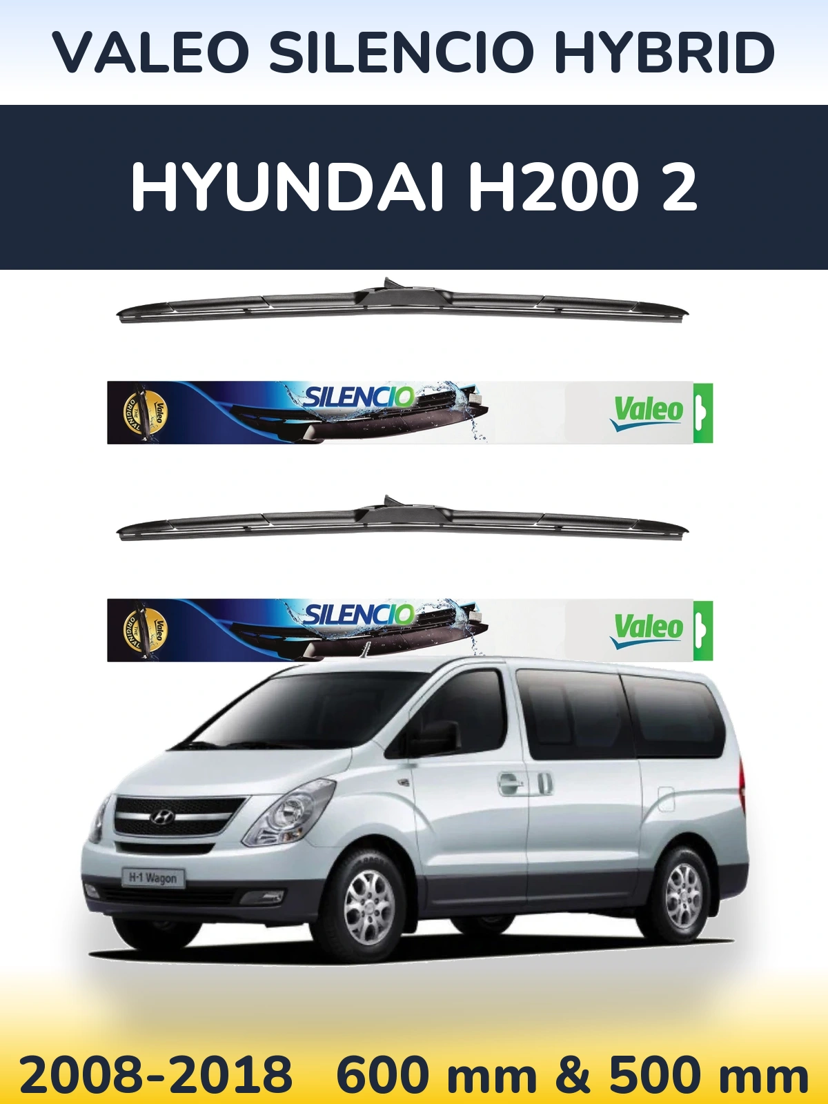 Front wiper blade set Valeo Silencio Hybrid 600 & 500 mm for Hyundai H200 2 2008-2018