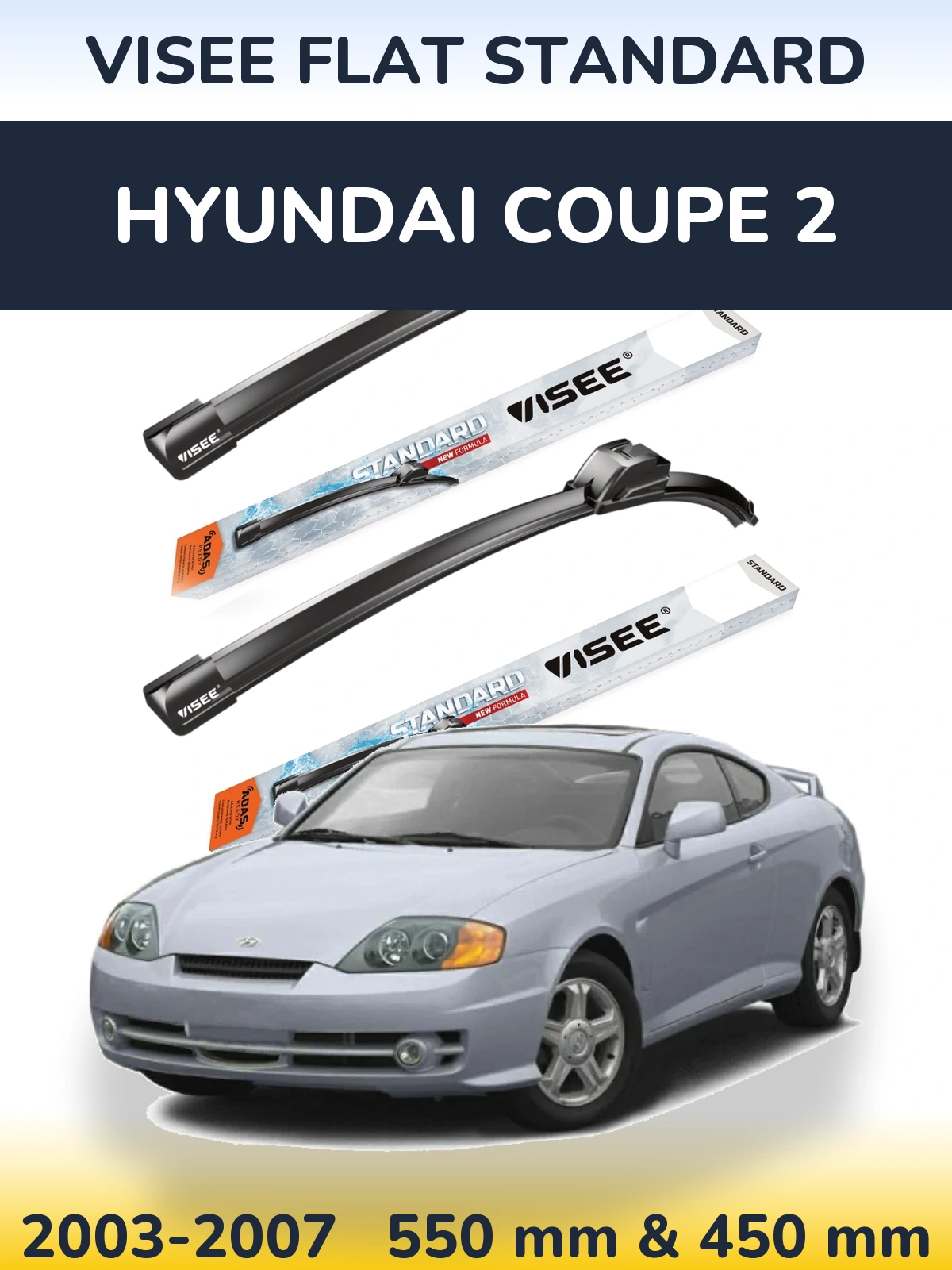 Комплект передніх щіток VISEE FLAT STANDARD 550 & 450 мм для Hyundai Coupe 2 2003-2007