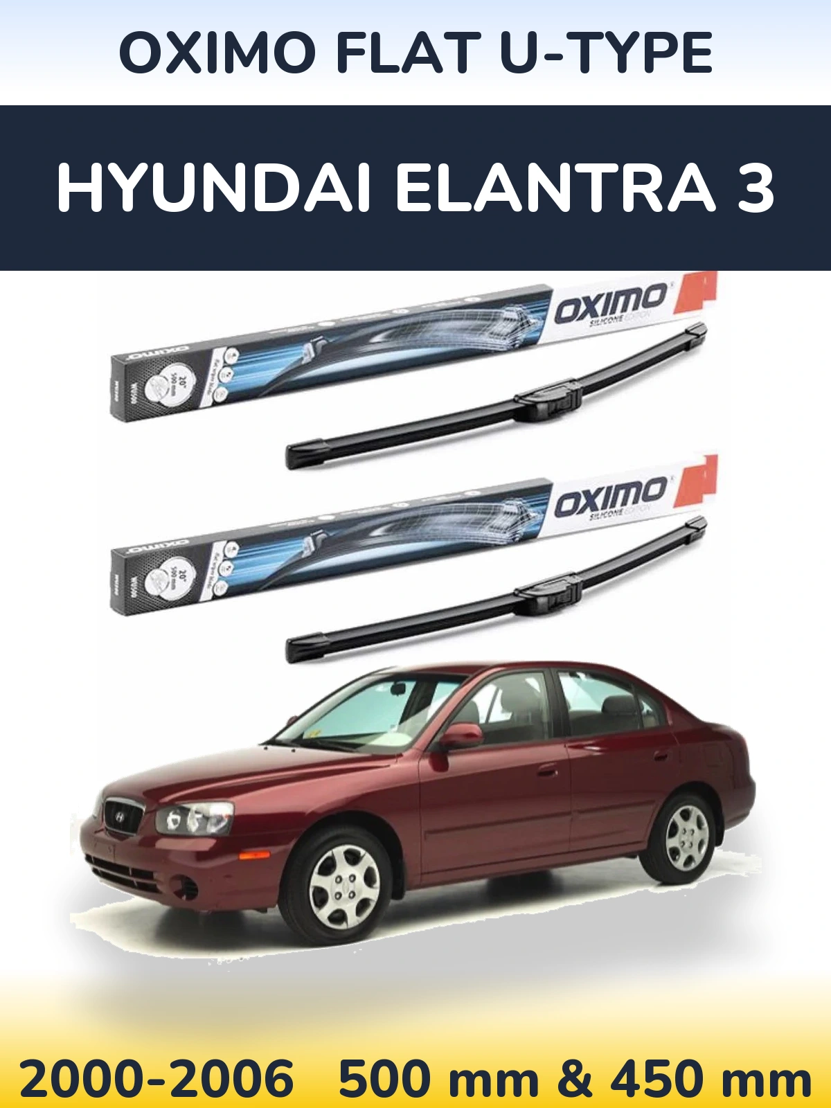 Комплект передніх щіток Oximo Flat U-type 500 & 450 мм для Hyundai Elantra 3 2000-2006