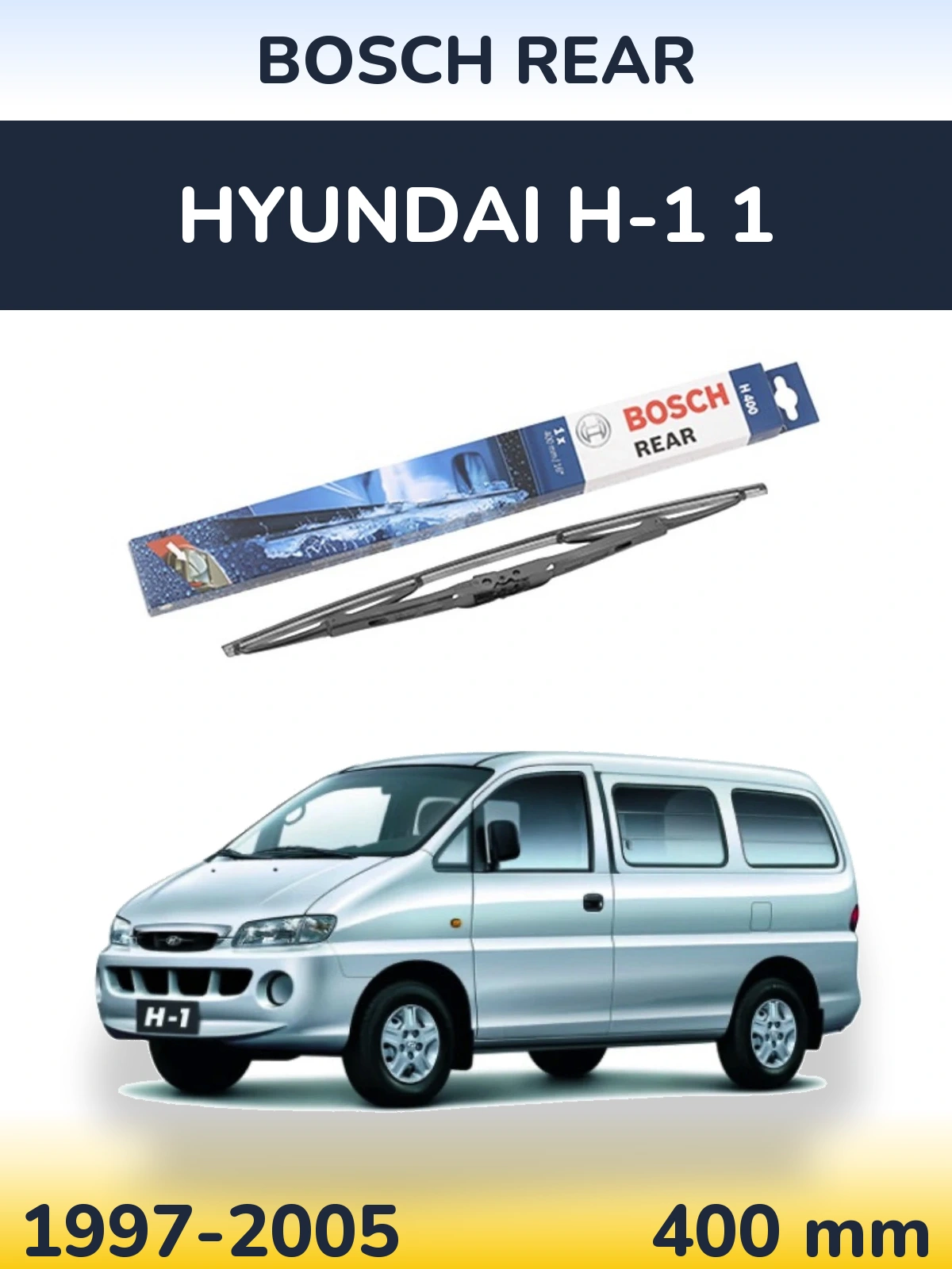 Задня щітка BOSCH Rear 400 мм для Hyundai H-1 1 1997-2005