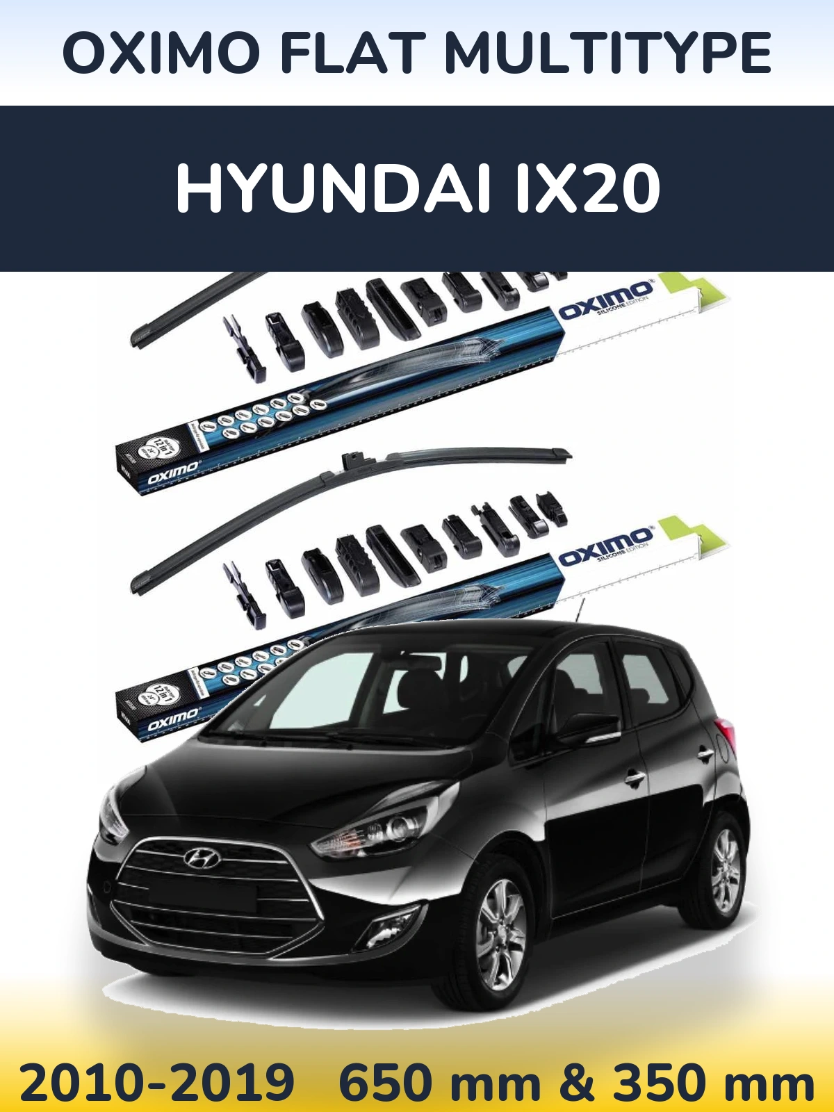 Front wiper blade set Oximo Flat MultiTüüpe 650 & 350 mm for Hyundai ix20 2010-2019