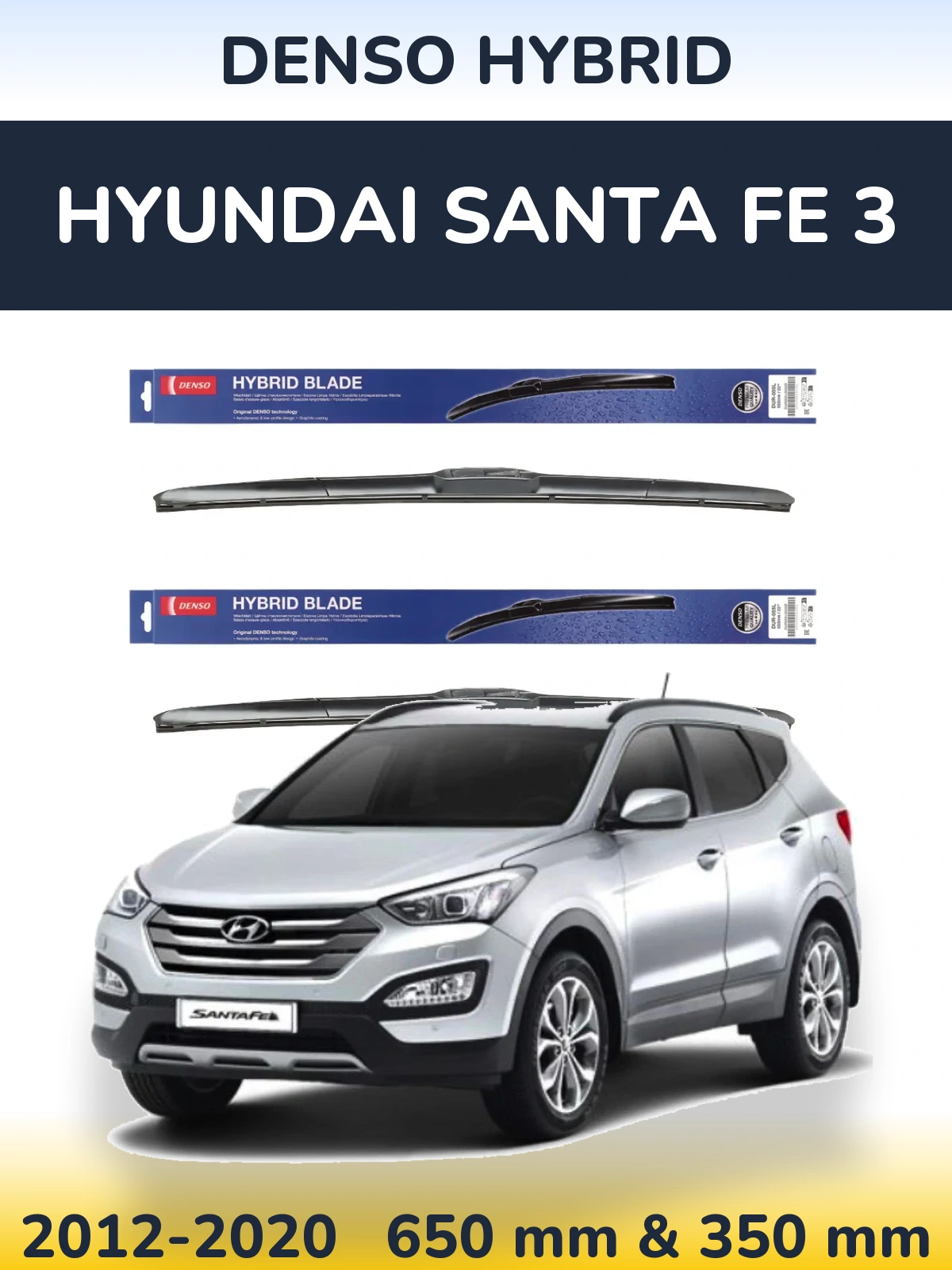 Front wiper blade set Denso Hybrid 650 & 350 mm for Hyundai Santa Fe 3 2012-2020