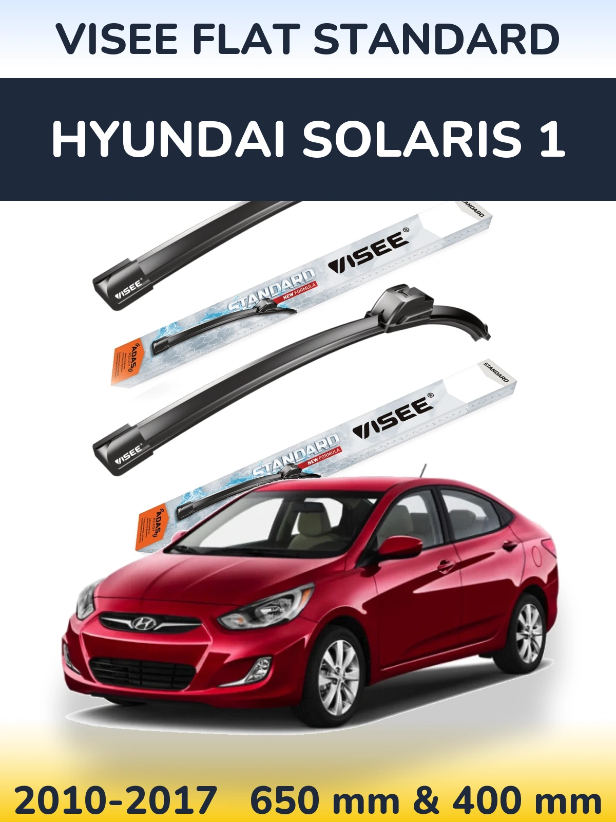 Комплект передніх щіток VISEE FLAT STANDARD 650 & 400 мм для Hyundai Solaris 1 2010-2017
