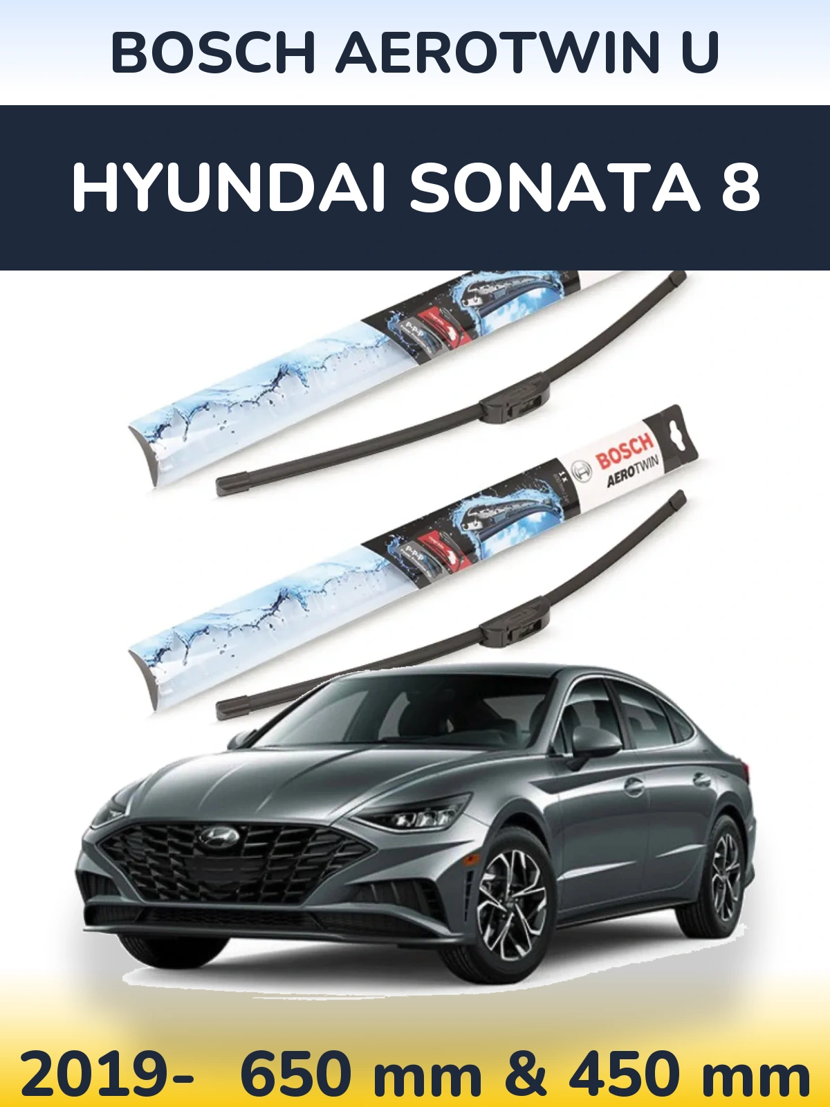 Front wiper blade set BOSCH AeroTwin U 650 & 450 mm for Hyundai Sonata 8 2019-2026