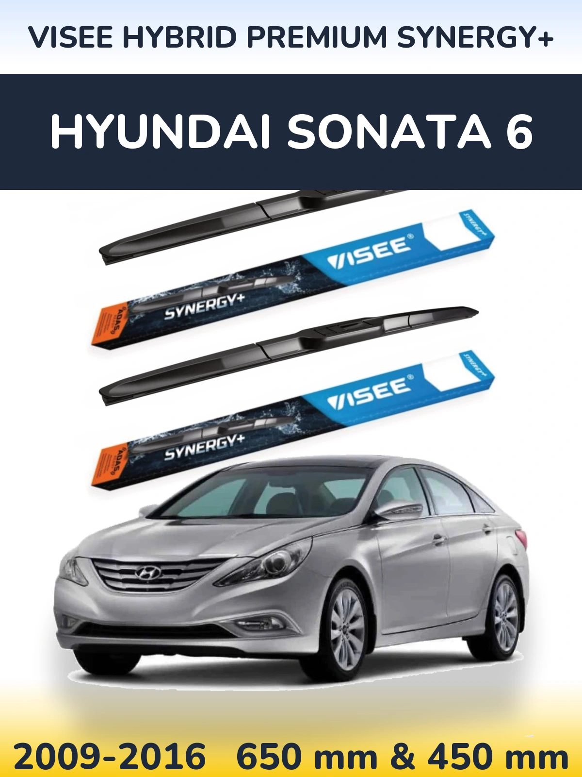 Комплект передніх щіток VISEE HYBRID PREMIUM SYNERGY+ 650 & 450 мм для Hyundai Sonata 6 2009-2016