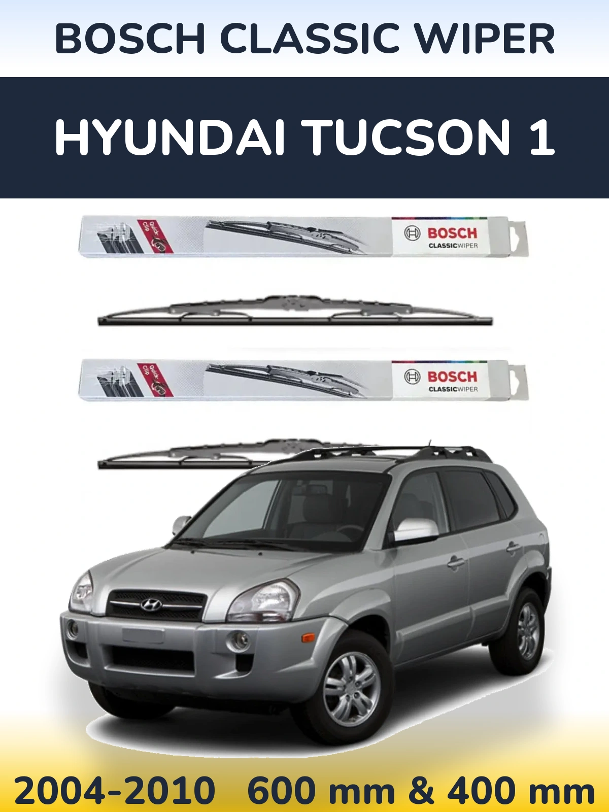 Комплект передніх щіток BOSCH Classic Wiper 600 & 400 мм для Hyundai Tucson 1 2004-2010