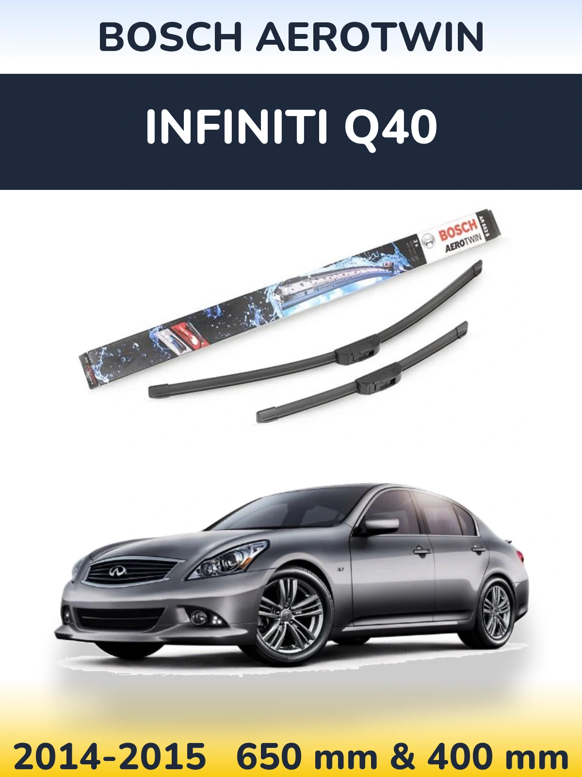 Комплект передніх щіток BOSCH AeroTwin 650 & 400 мм для Infiniti Q40 2014-2015