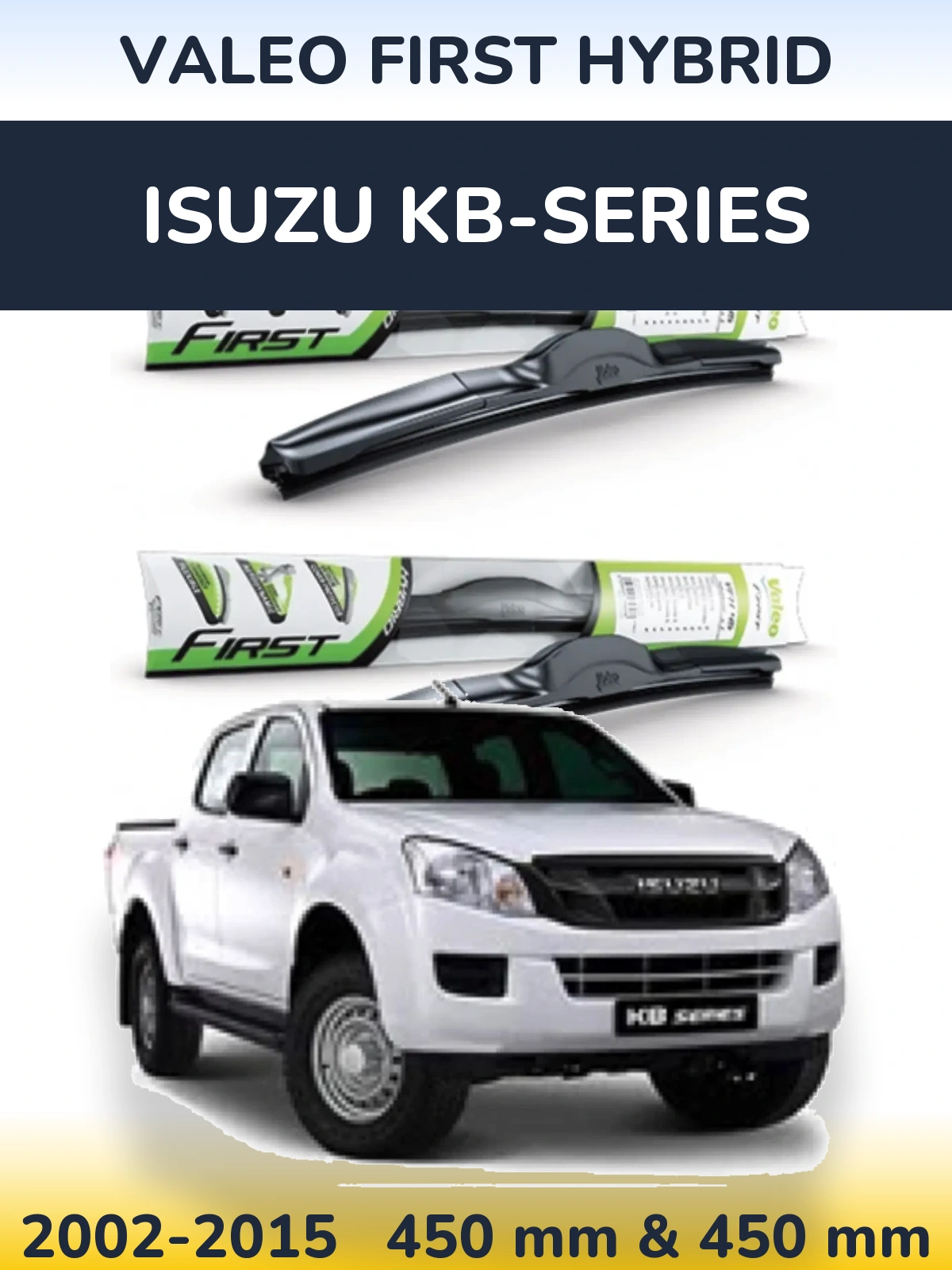 Комплект передних дворников Valeo First Hybrid 450 & 450 мм для Isuzu KB-Series 2002-2015