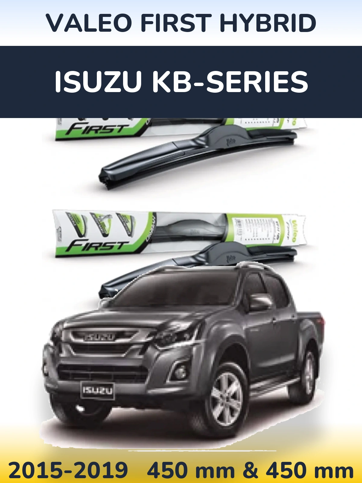 Комплект передних дворников Valeo First Hybrid 450 & 450 мм для Isuzu KB-Series 2015-2019