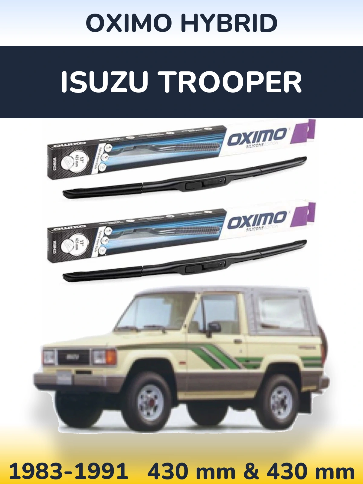Комплект передних дворников Oximo Hybrid 430 & 430 мм для Isuzu Trooper 1983-1991
