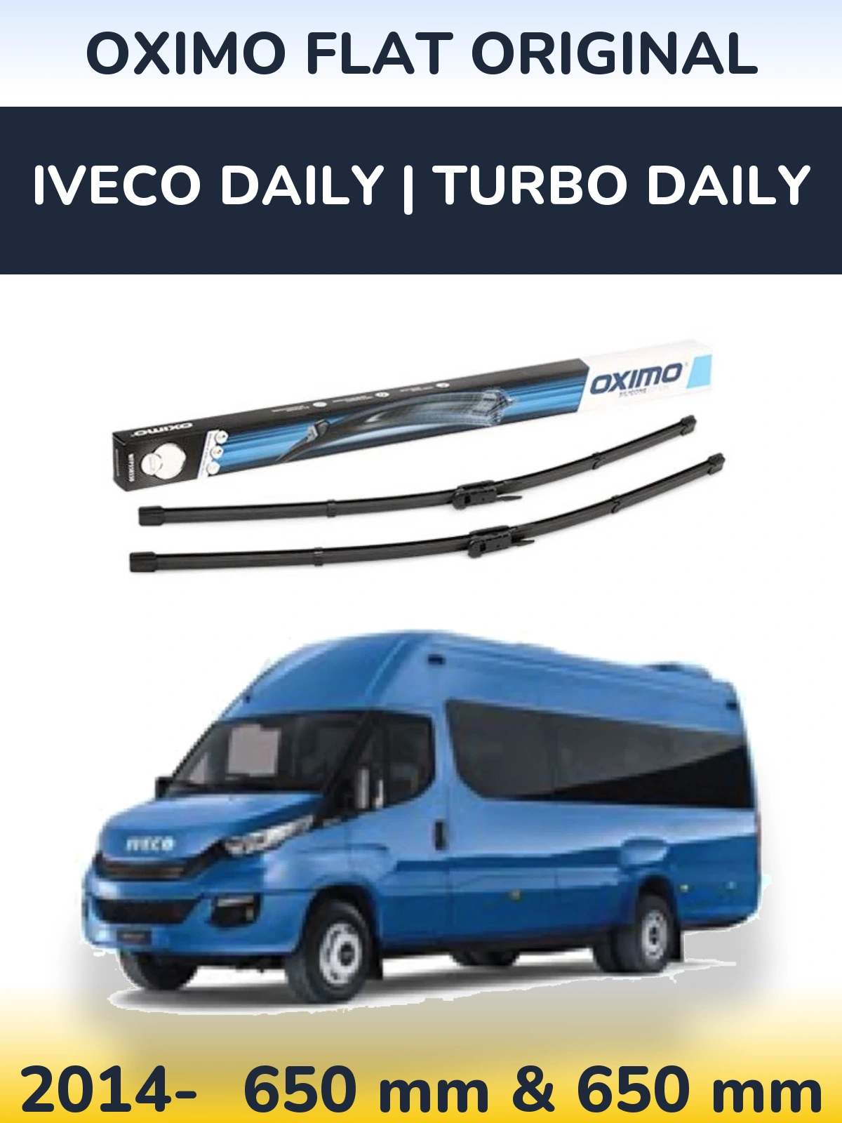 Комплект передних дворников Oximo Flat Original 650 & 650 мм для Iveco Daily | Turbo Daily 2014-2026