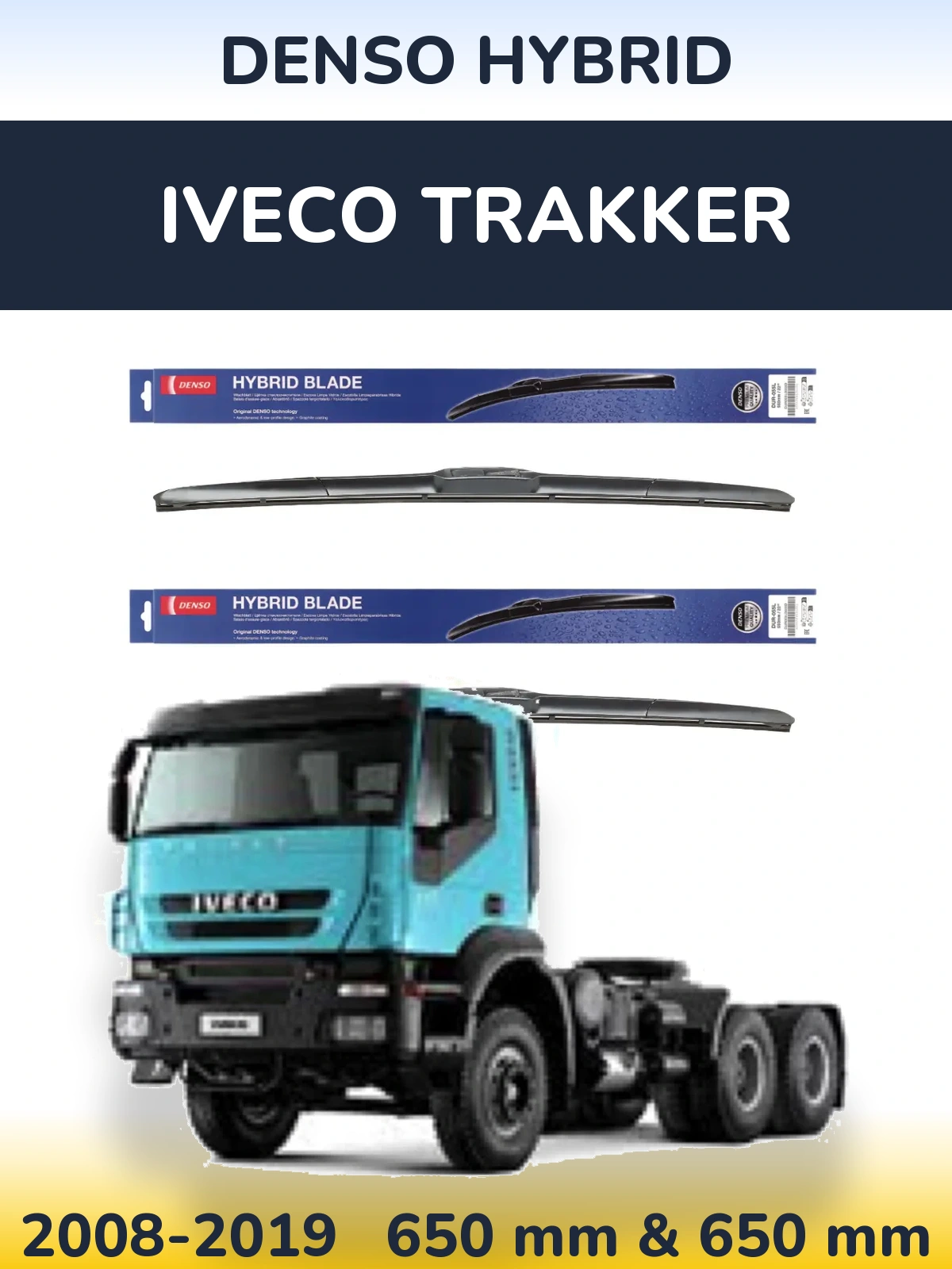 Комплект передніх щіток Denso Hybrid 650 & 650 мм для Iveco Trakker 2008-2019