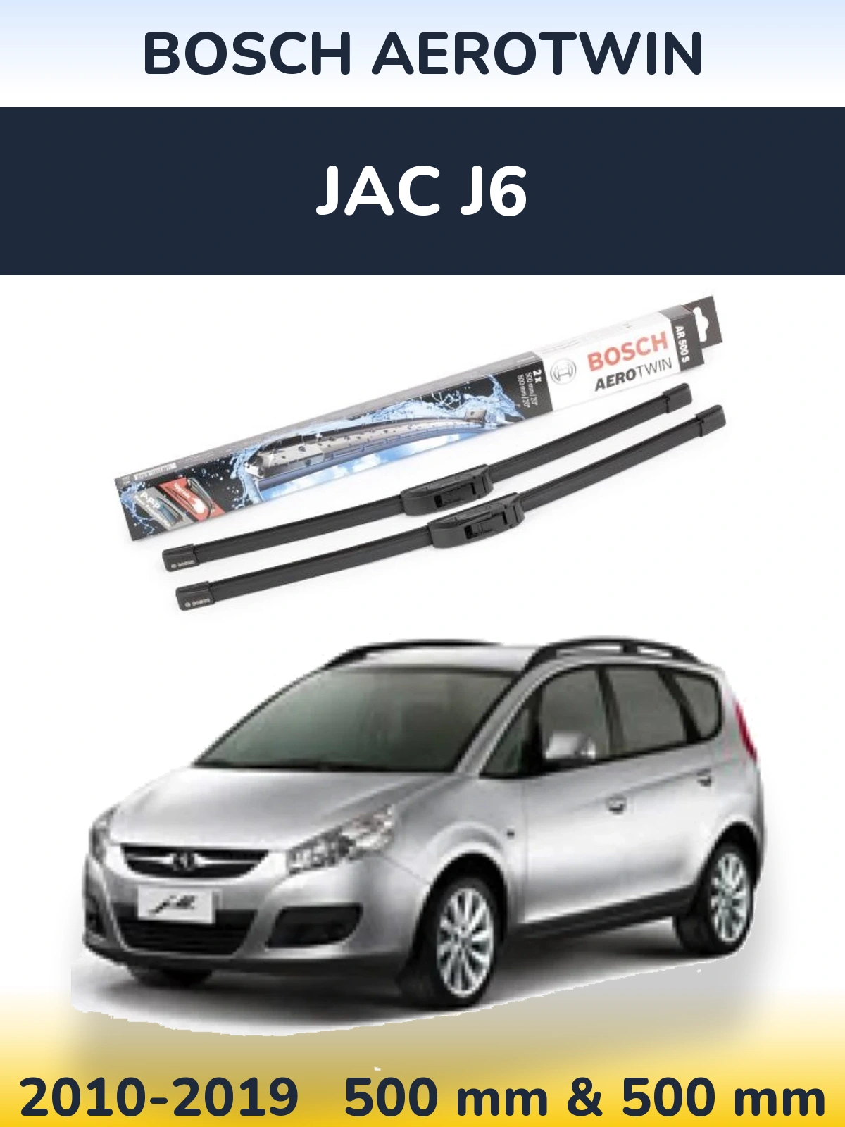 Комплект передніх щіток BOSCH AeroTwin 500 & 500 мм для JAC J6 2010-2019