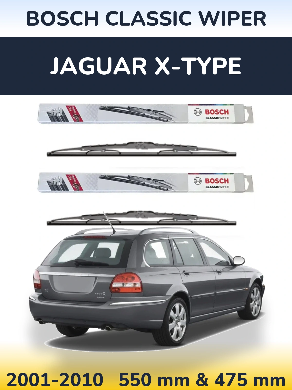 Front wiper blade set BOSCH Classic Wiper 550 & 475 mm for Jaguar X-Tüüpe 2001-2010