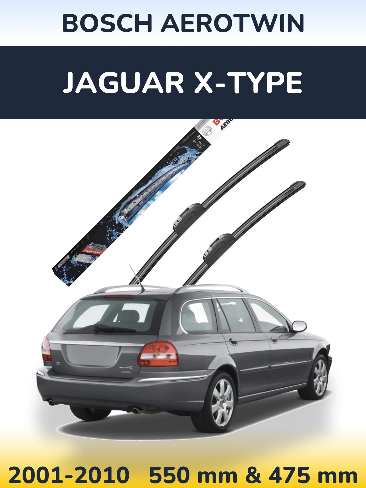 Front wiper blade set BOSCH AeroTwin 550 & 475 mm for Jaguar X-Tüüpe 2001-2010