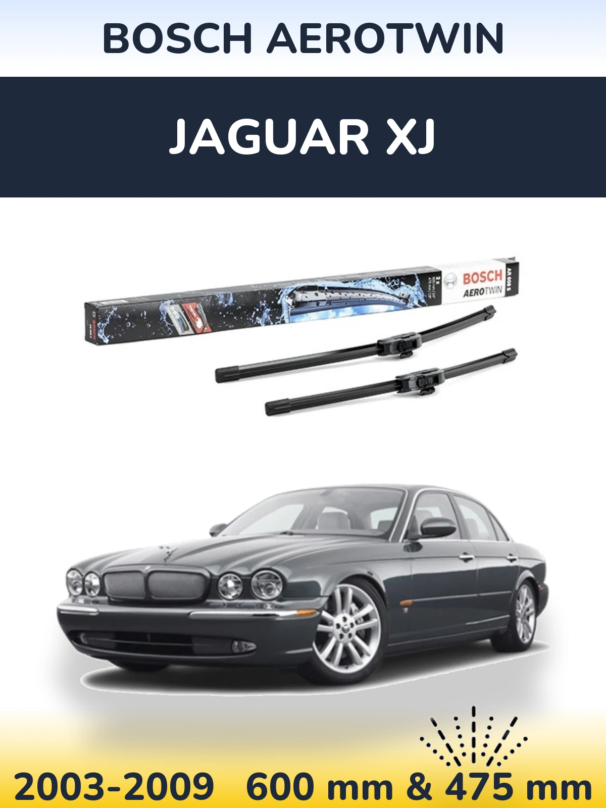 Комплект передних дворников BOSCH AeroTwin 600 & 475 мм для Jaguar XJ 2003-2009