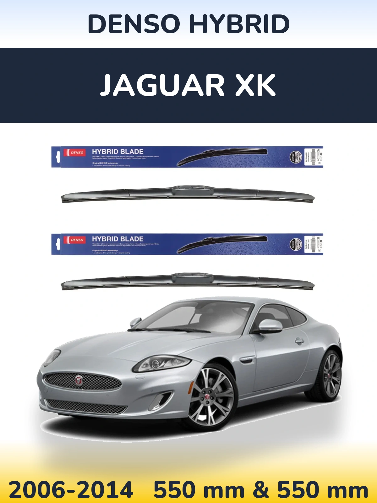 Комплект передних дворников Denso Hybrid 550 & 550 мм для Jaguar XK 2006-2014