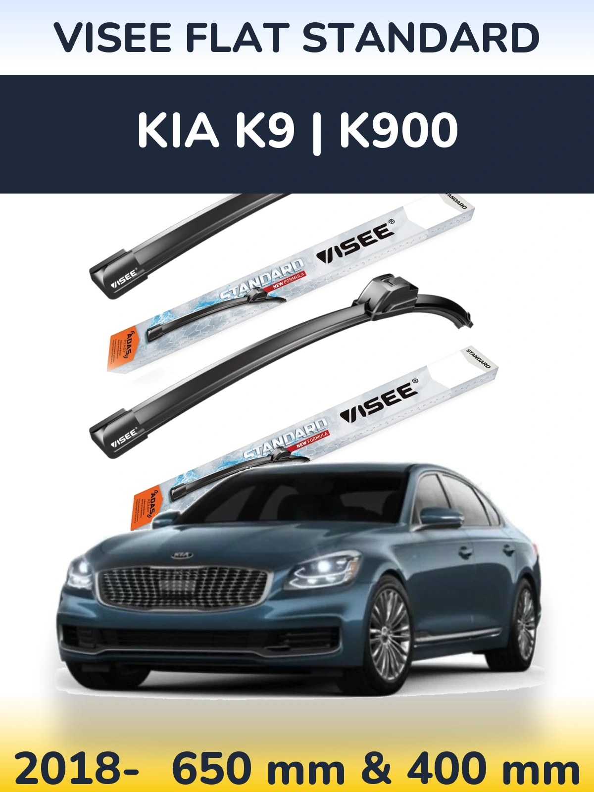Front wiper blade set VISEE FLAT STANDARD 650 & 400 mm for KIA K9 | K900 2018-2026