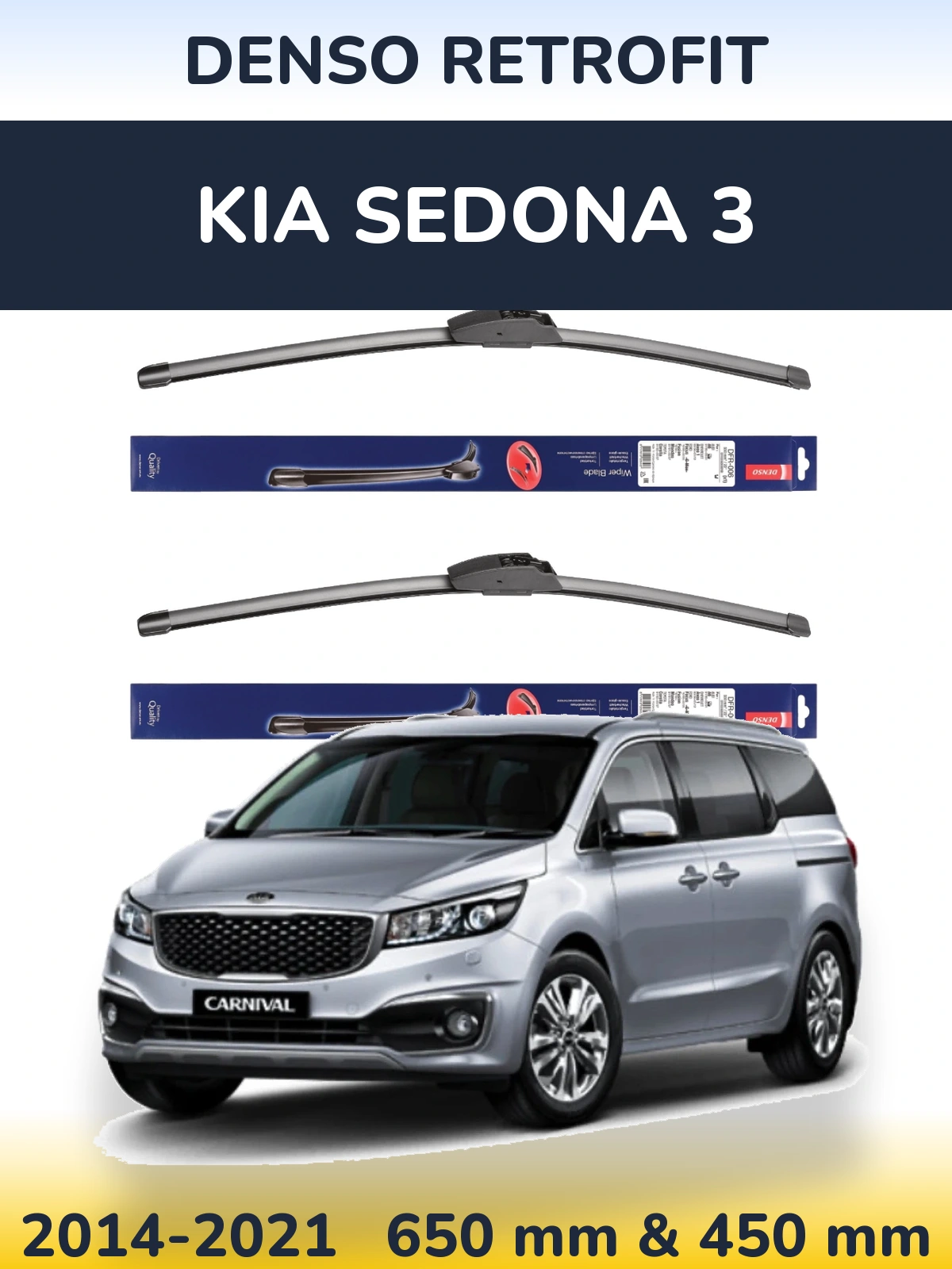 Front wiper blade set Denso Retrofit 650 & 450 mm for KIA Sedona 3 2014-2021