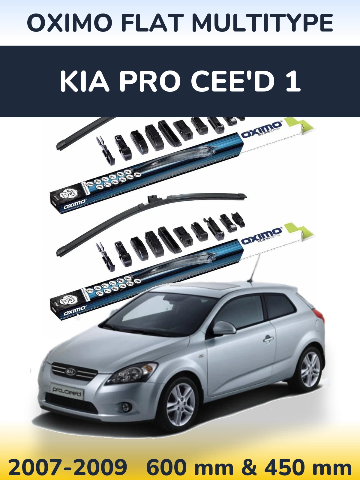 Front wiper blade set Oximo Flat MultiTypee 600 & 450 mm for KIA Pro Cee'd 1 2007-2009