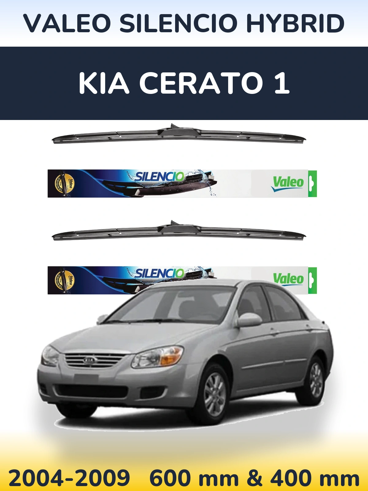 Front wiper blade set Valeo Silencio Hybrid 600 & 400 mm for KIA Cerato 1 2004-2009