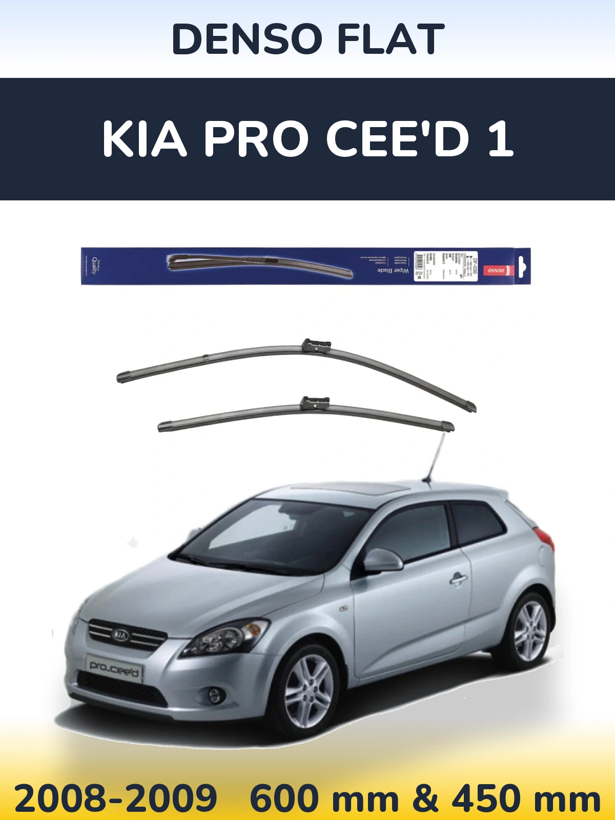 Комплект передних дворников Denso Flat 600 & 450 мм для KIA Pro Cee'd 1 2008-2009