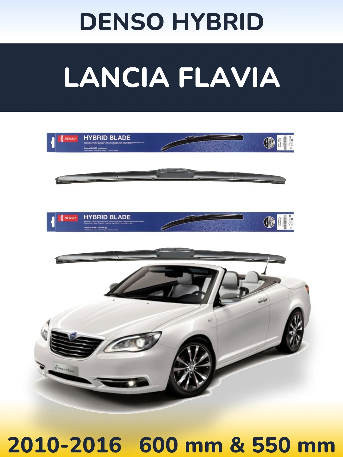 Front wiper blade set Denso Hybrid 600 & 550 mm for Lancia Flavia 2010-2016