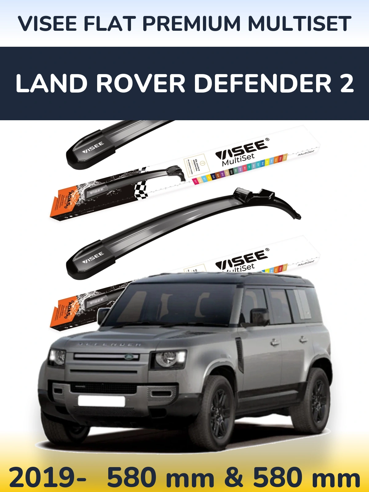 Комплект передних дворников VISEE FLAT PREMIUM MultiSet 580 & 580 мм для Land Rover Defender 2 2019-2026