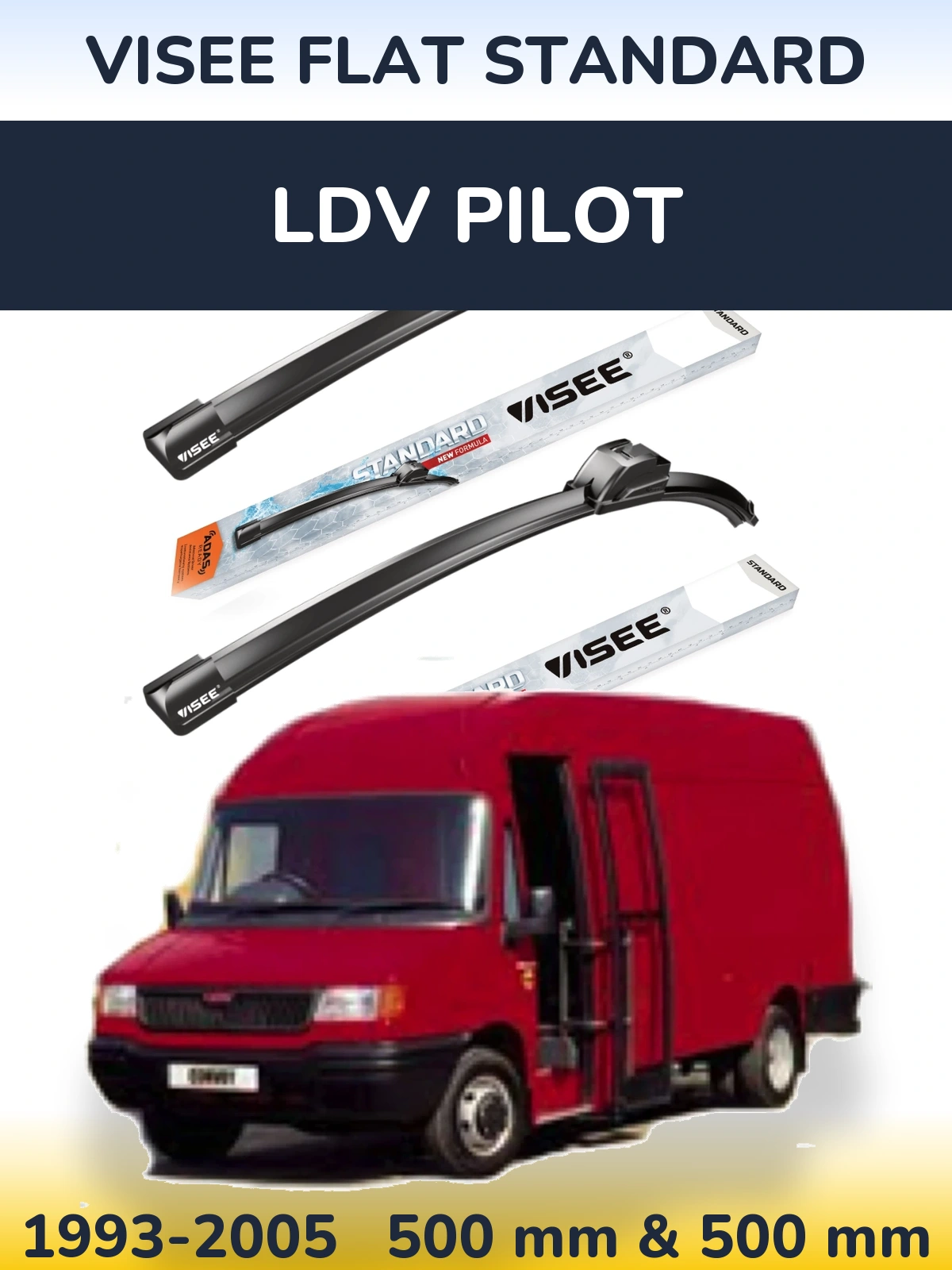 Комплект передних дворников VISEE FLAT STANDARD 500 & 500 мм для LDV Pilot 1993-2005