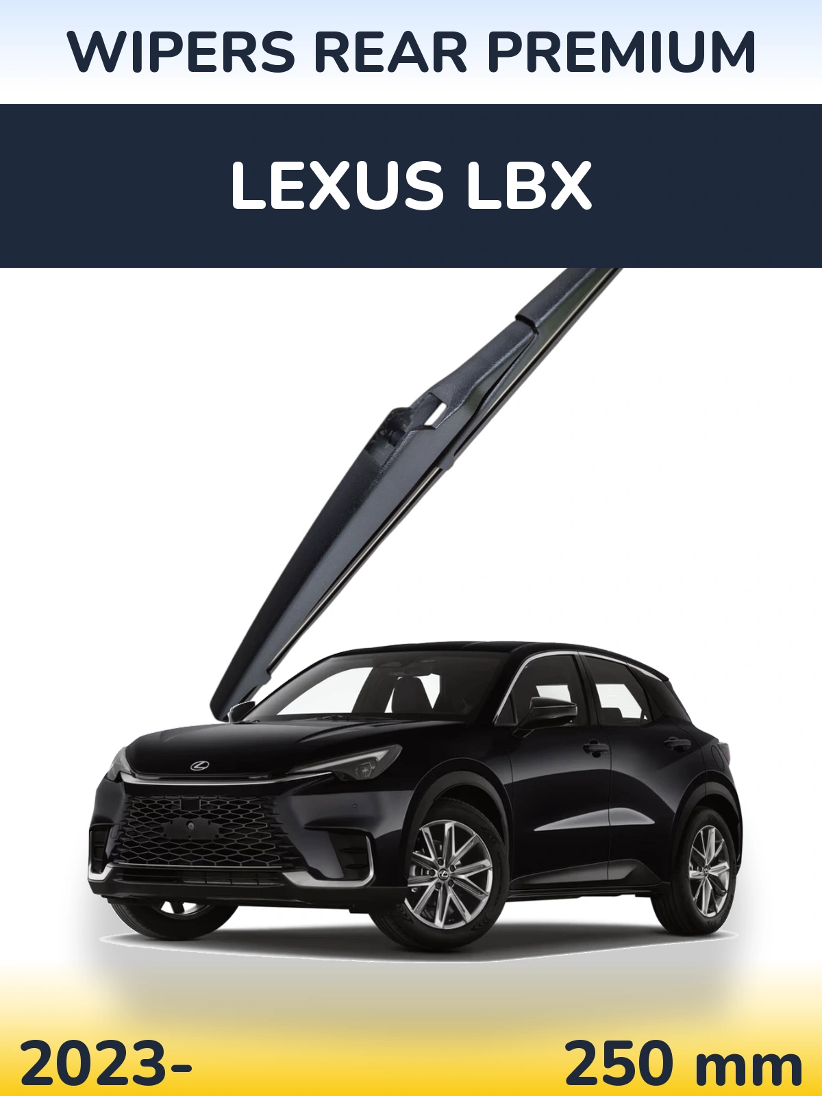 Задний дворник WIPERS REAR PREMIUM 250 мм для Lexus LBX 2023-2026