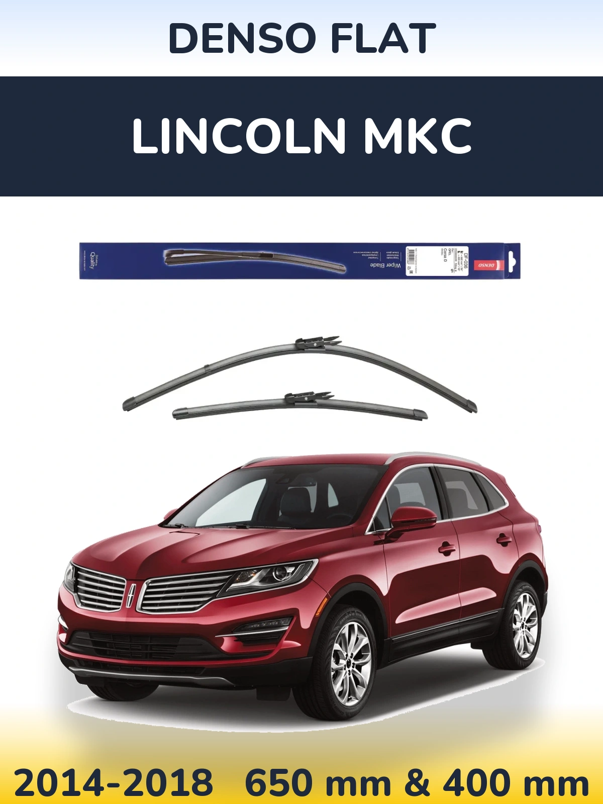 Комплект передніх щіток Denso Flat 650 & 400 мм для Lincoln MKC 2014-2018