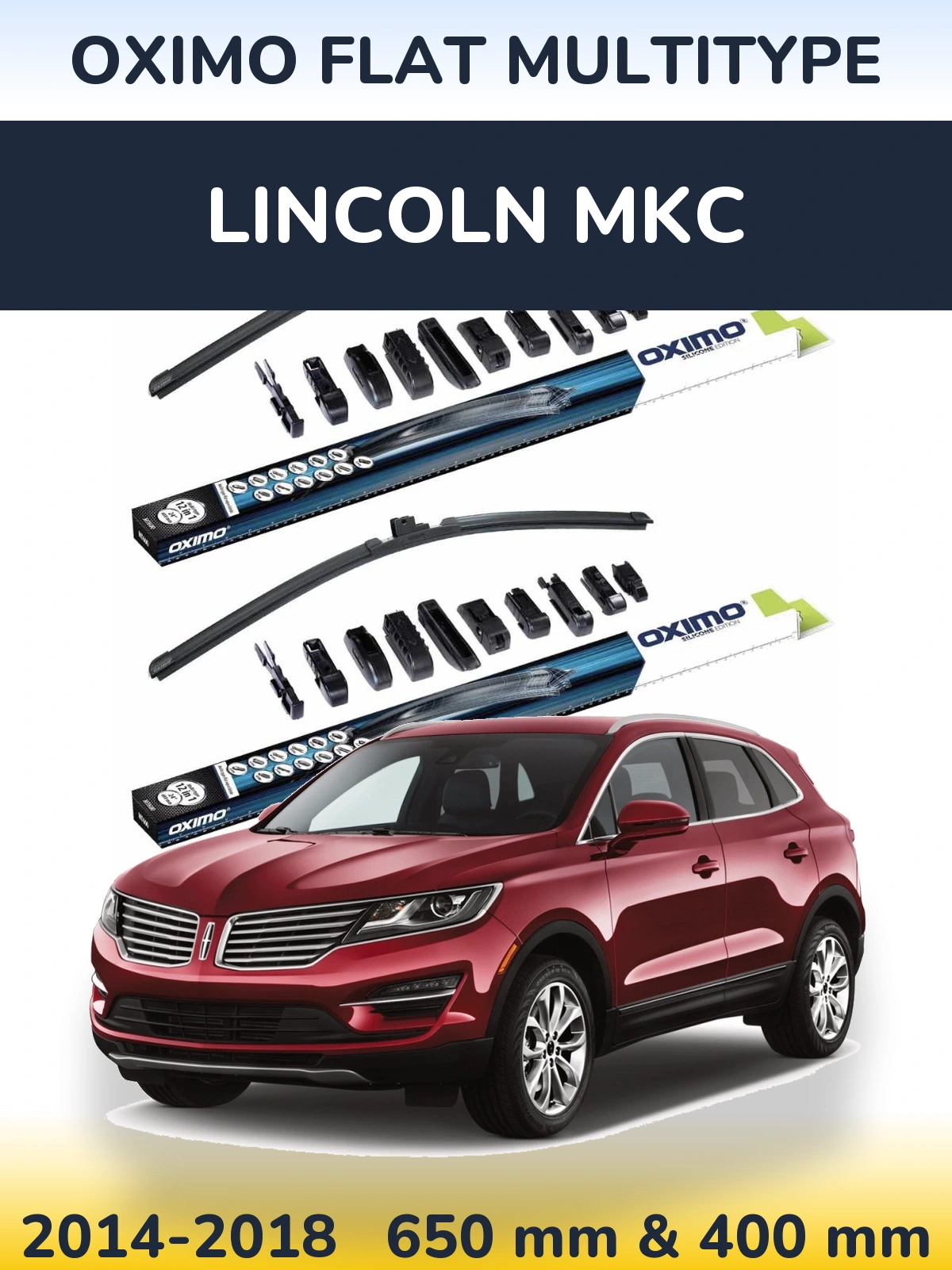 Front wiper blade set Oximo Flat MultiTüüpe 650 & 400 mm for Lincoln MKC 2014-2018