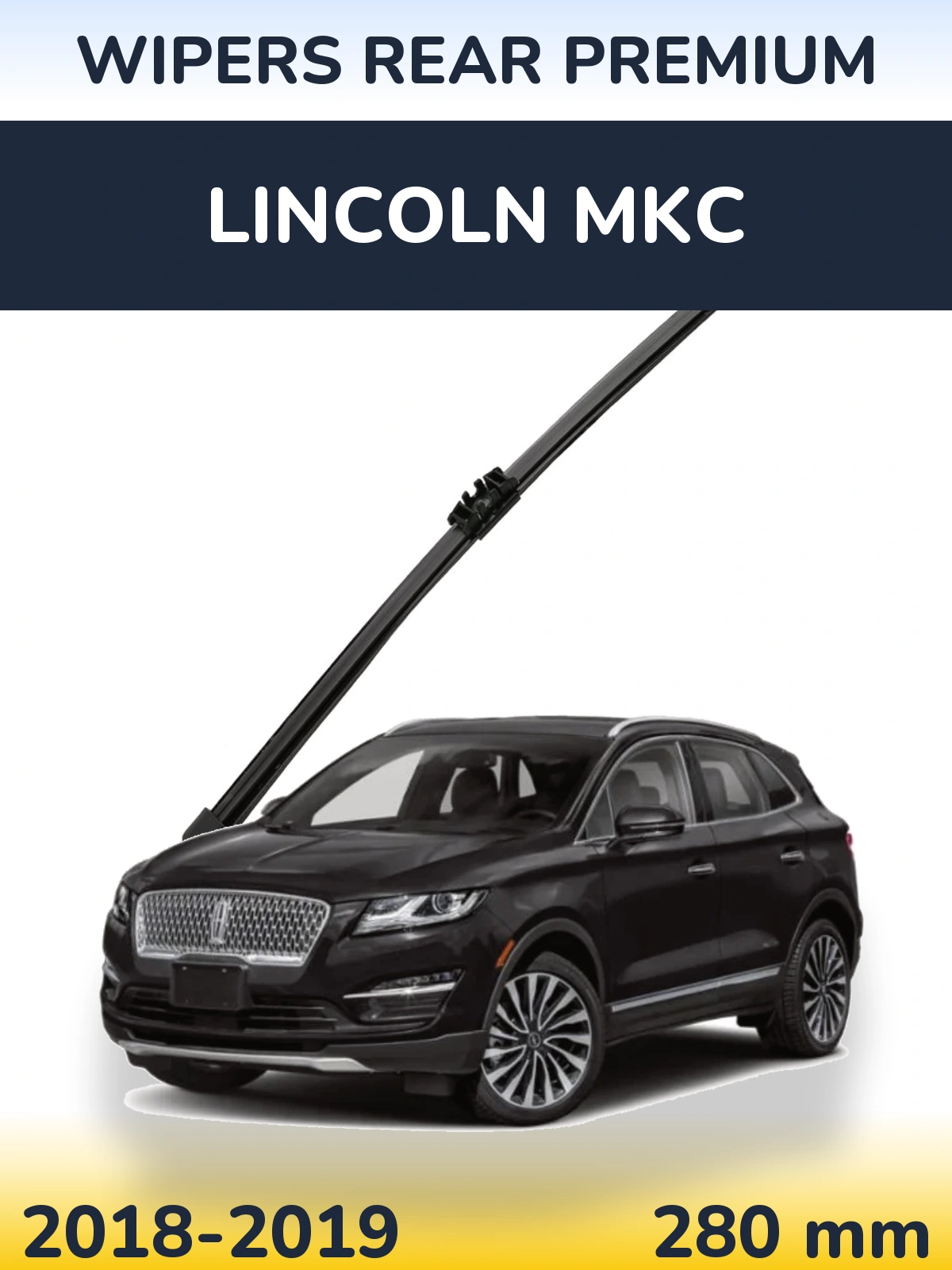 Задний дворник WIPERS REAR PREMIUM 280 мм для Lincoln MKC 2018-2019