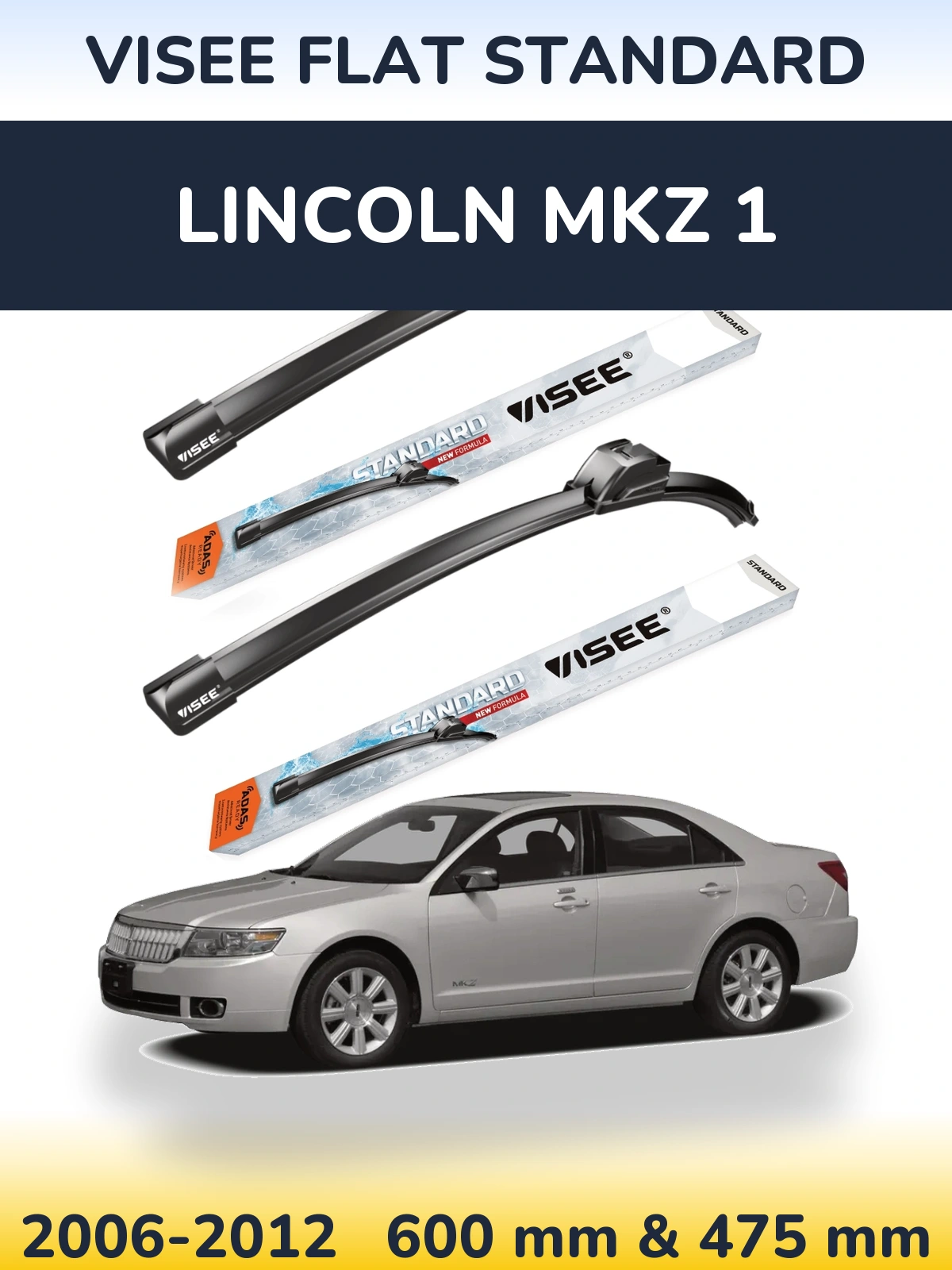 Комплект передних дворников VISEE FLAT STANDARD 600 & 475 мм для Lincoln MKZ 1 2006-2012