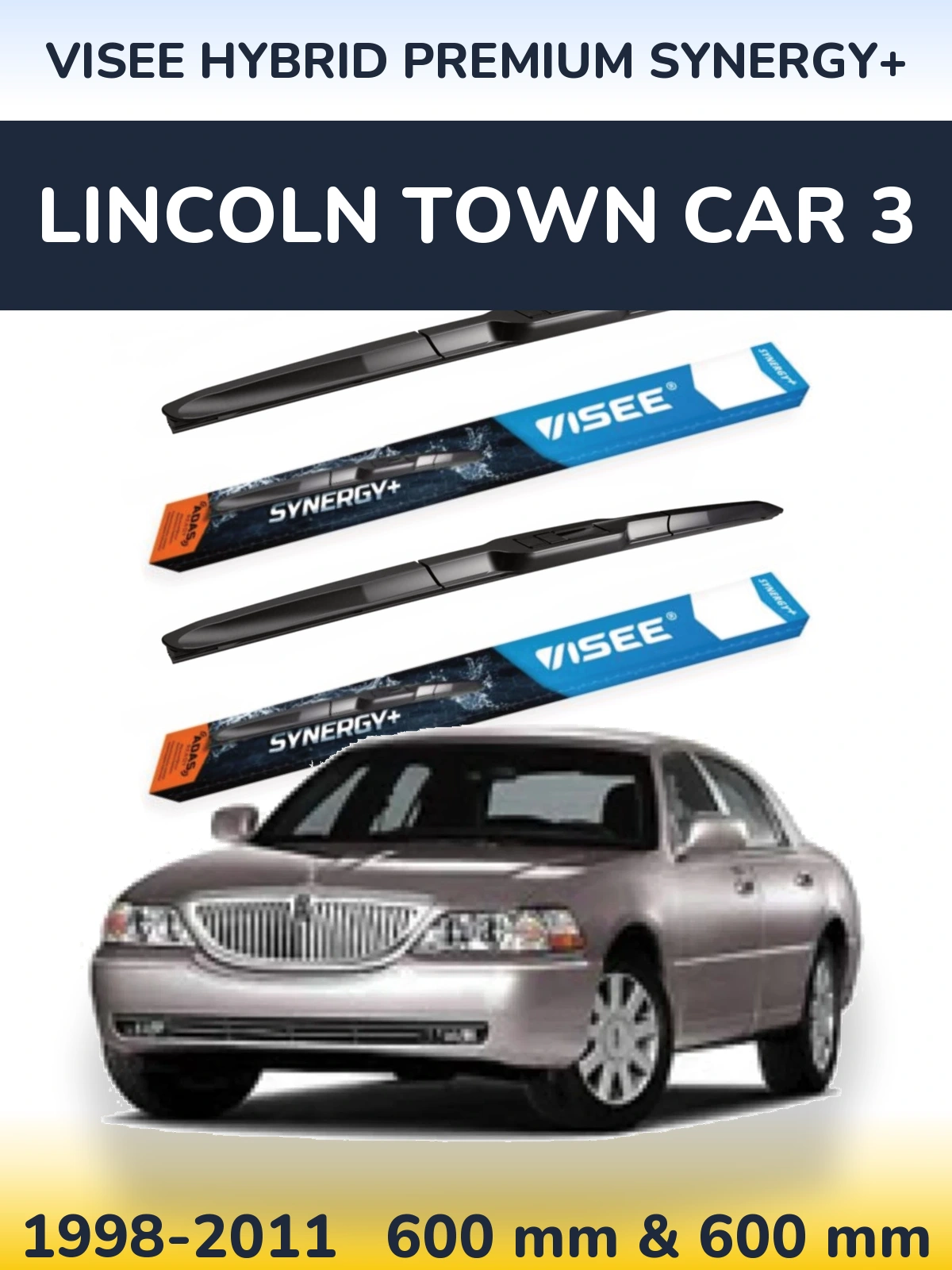 Комплект передніх щіток VISEE HYBRID PREMIUM SYNERGY+ 600 & 600 мм для Lincoln Town Car 3 1998-2011