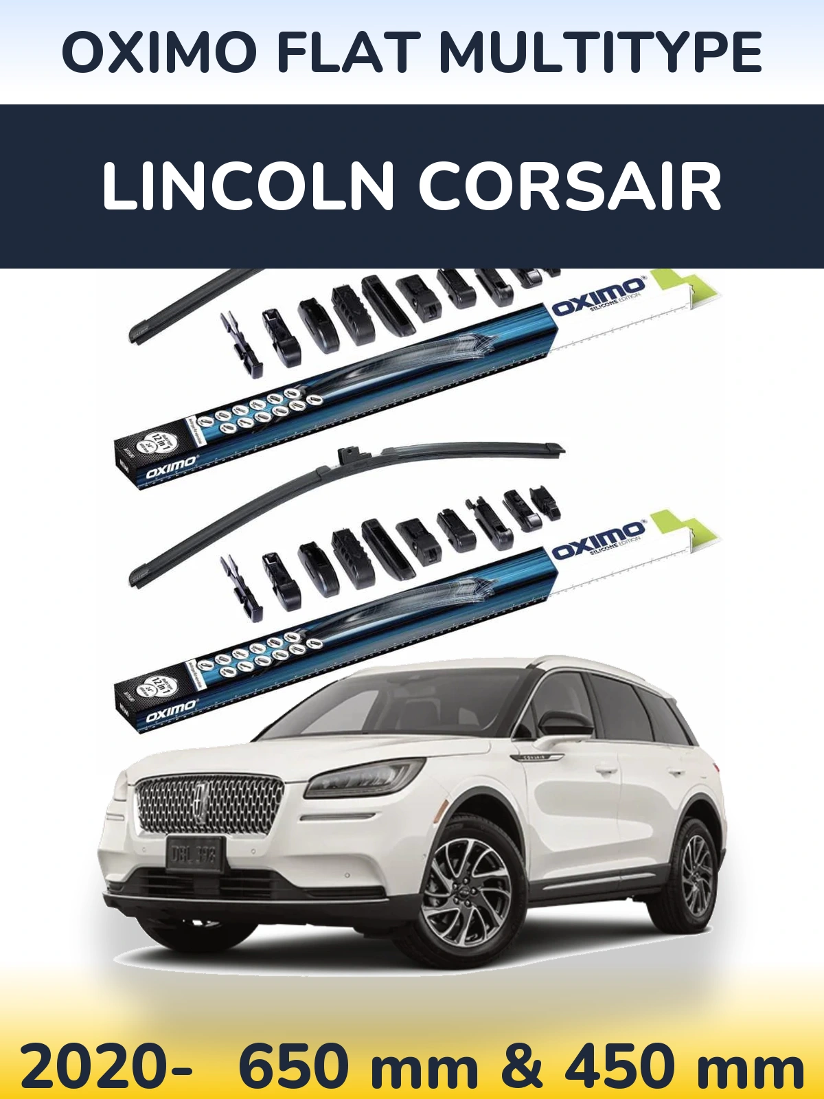 Комплект передніх щіток Oximo Flat MultiТипe 650 & 450 мм для Lincoln Corsair 2020-2026
