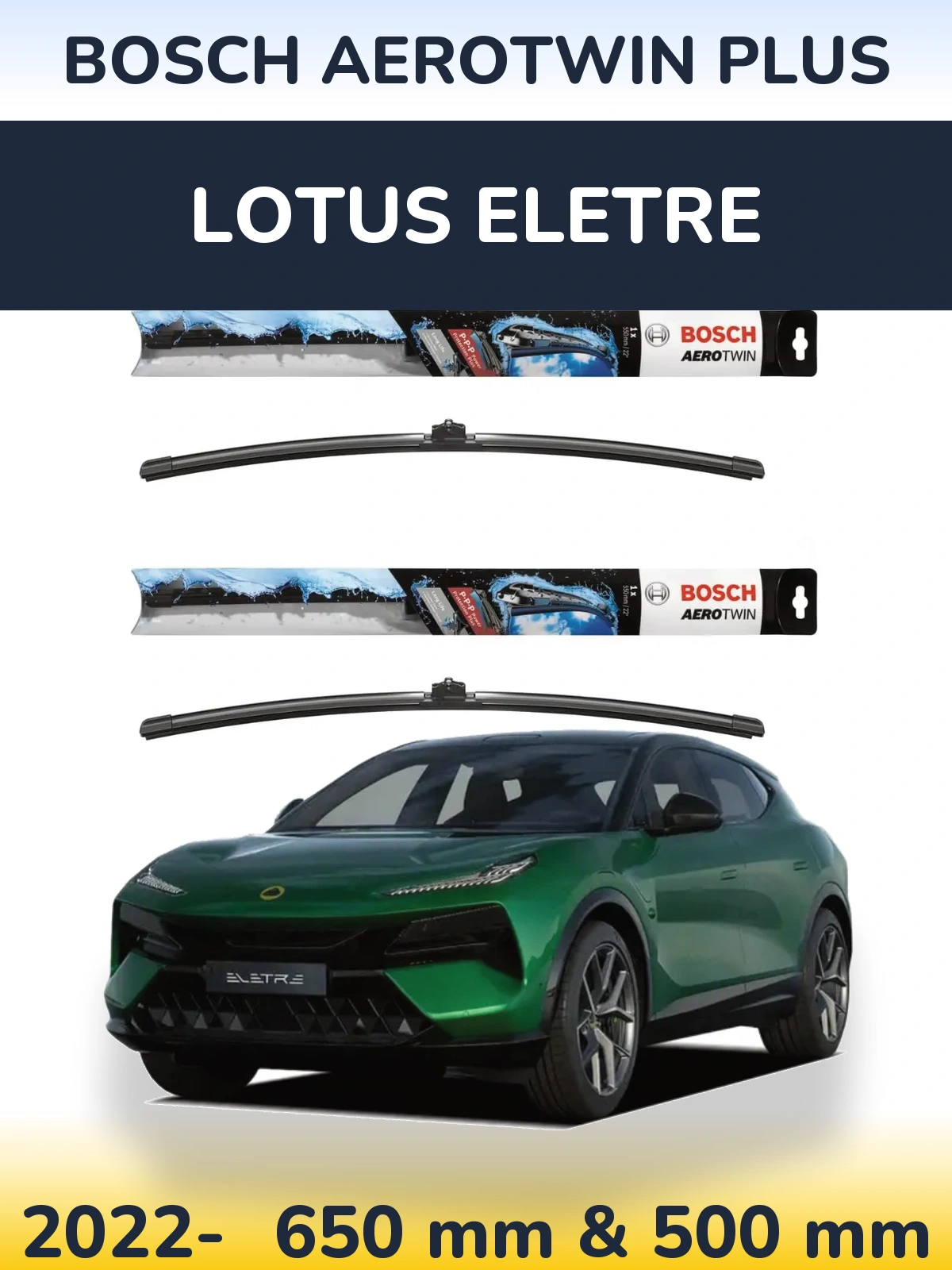 Комплект передних дворников BOSCH AeroTwin Plus 650 & 500 мм для Lotus Eletre 2022-2026