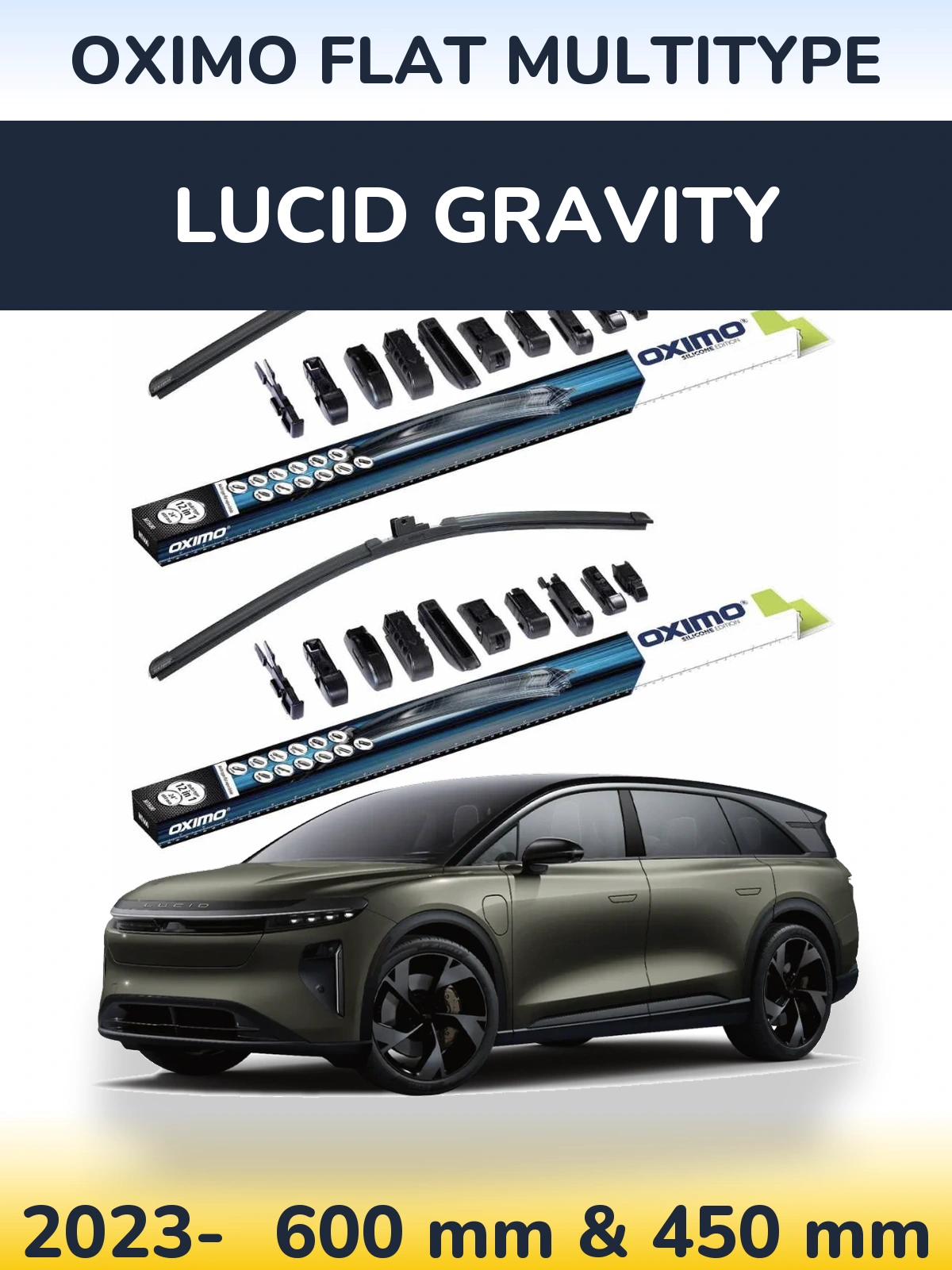 Front wiper blade set Oximo Flat MultiTüüpe 600 & 450 mm for Lucid Gravity 2023-2026